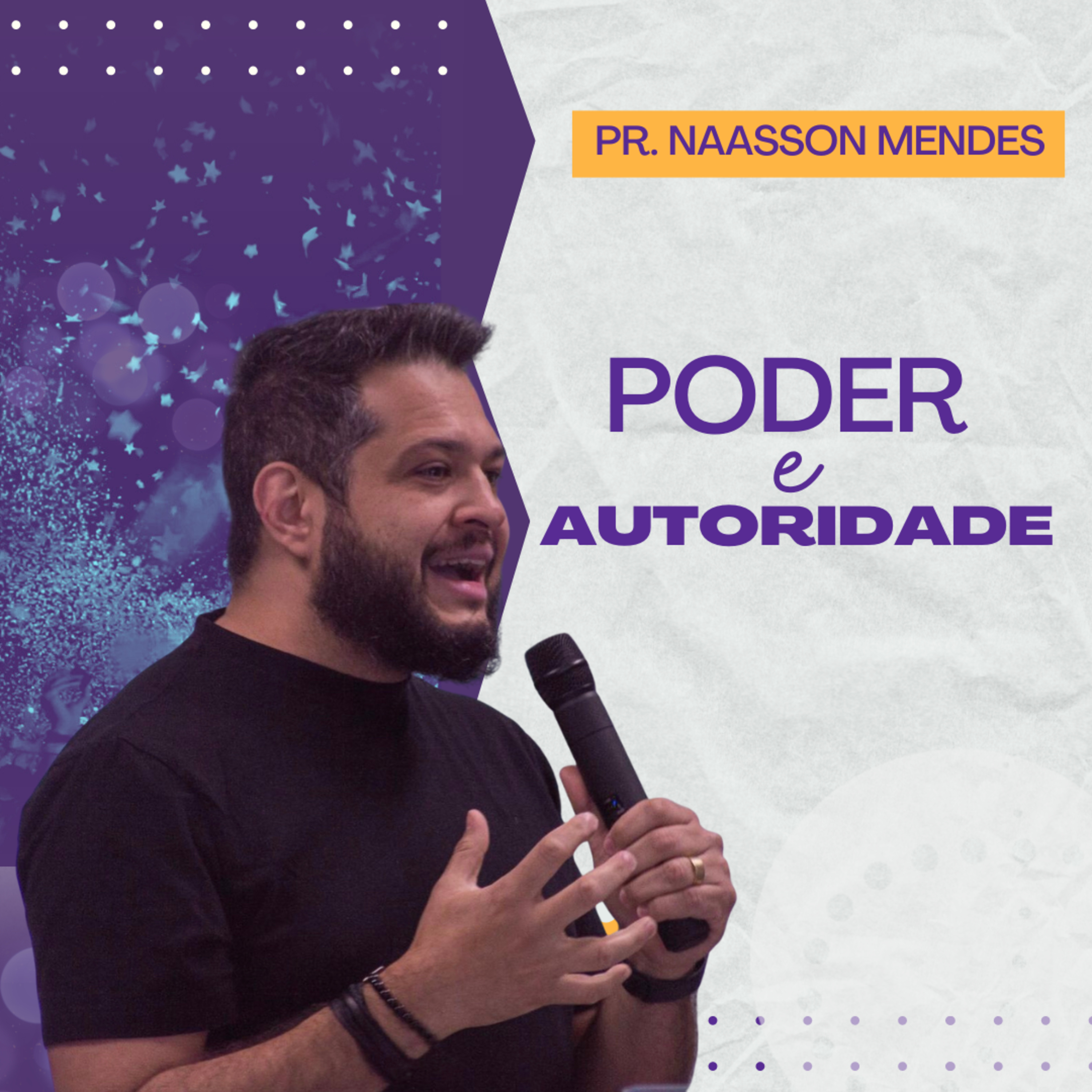 Poder e Autoridade | Naasson Mendes episode artwork