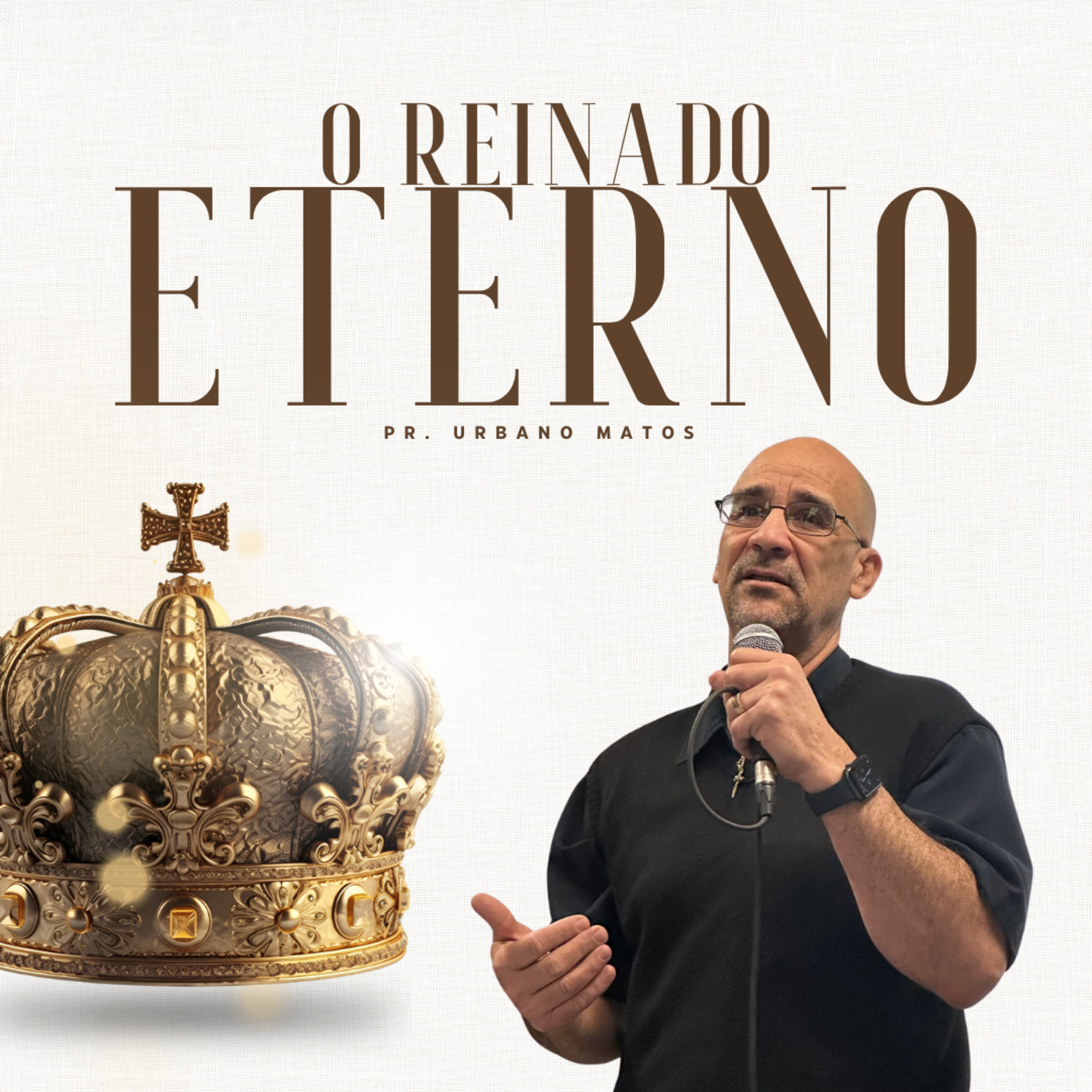 O Reinado Eterno | Urbano Matos episode artwork