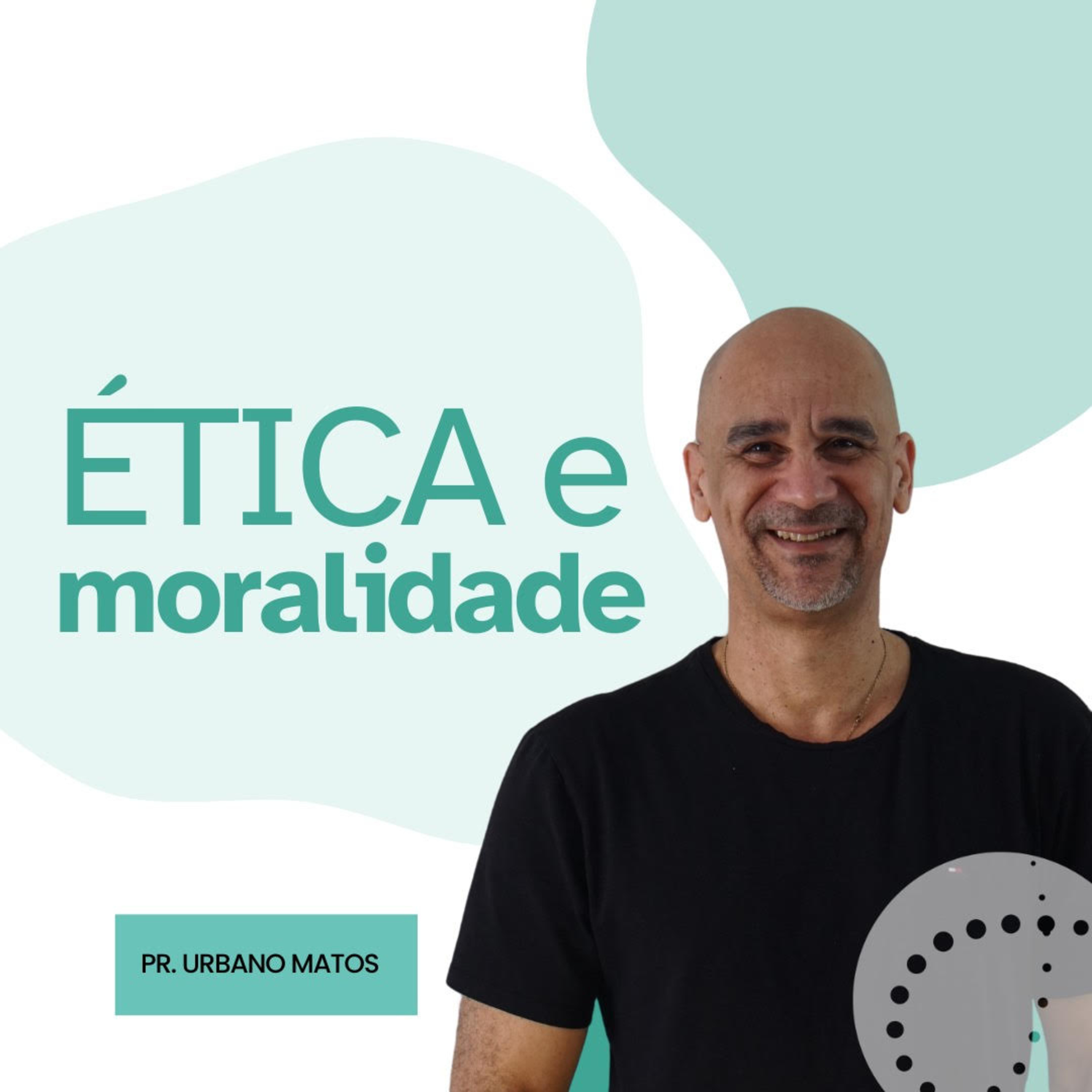 Ética e Moralidade | Urbano Matos episode artwork