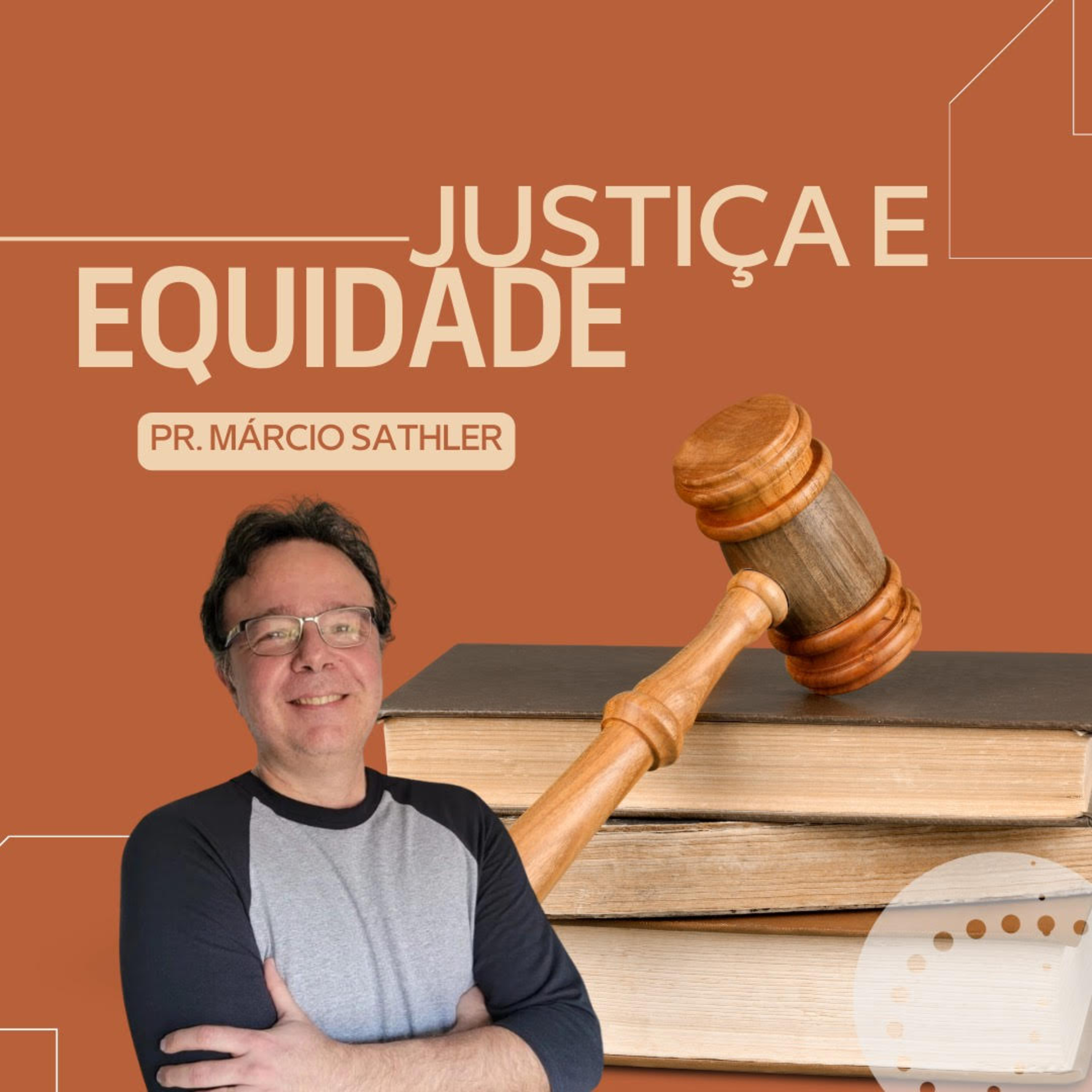 Justiça e Equidade | Marcio Sathler episode artwork