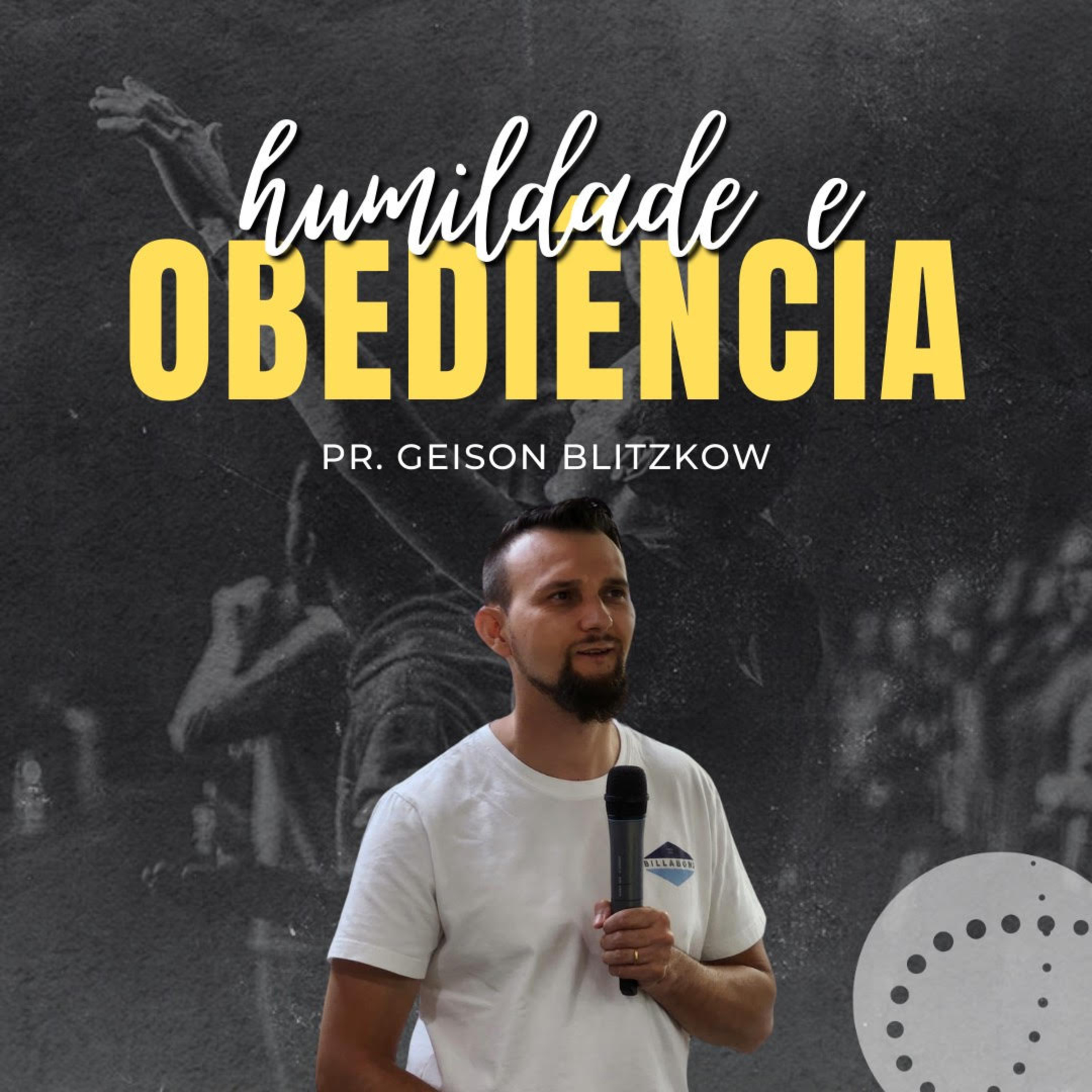 Humildade e Obediência | Geison Blitzkow episode artwork
