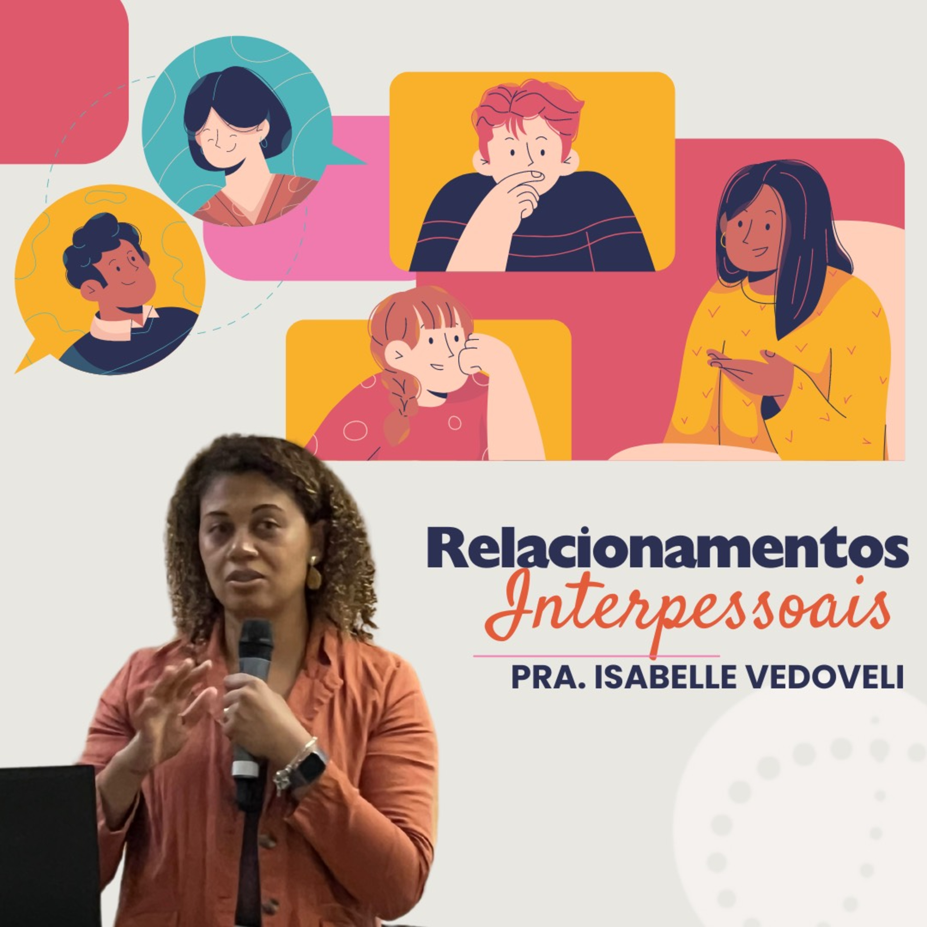 Relacionamentos Interpessoais | Isabelle Vedoveli episode artwork