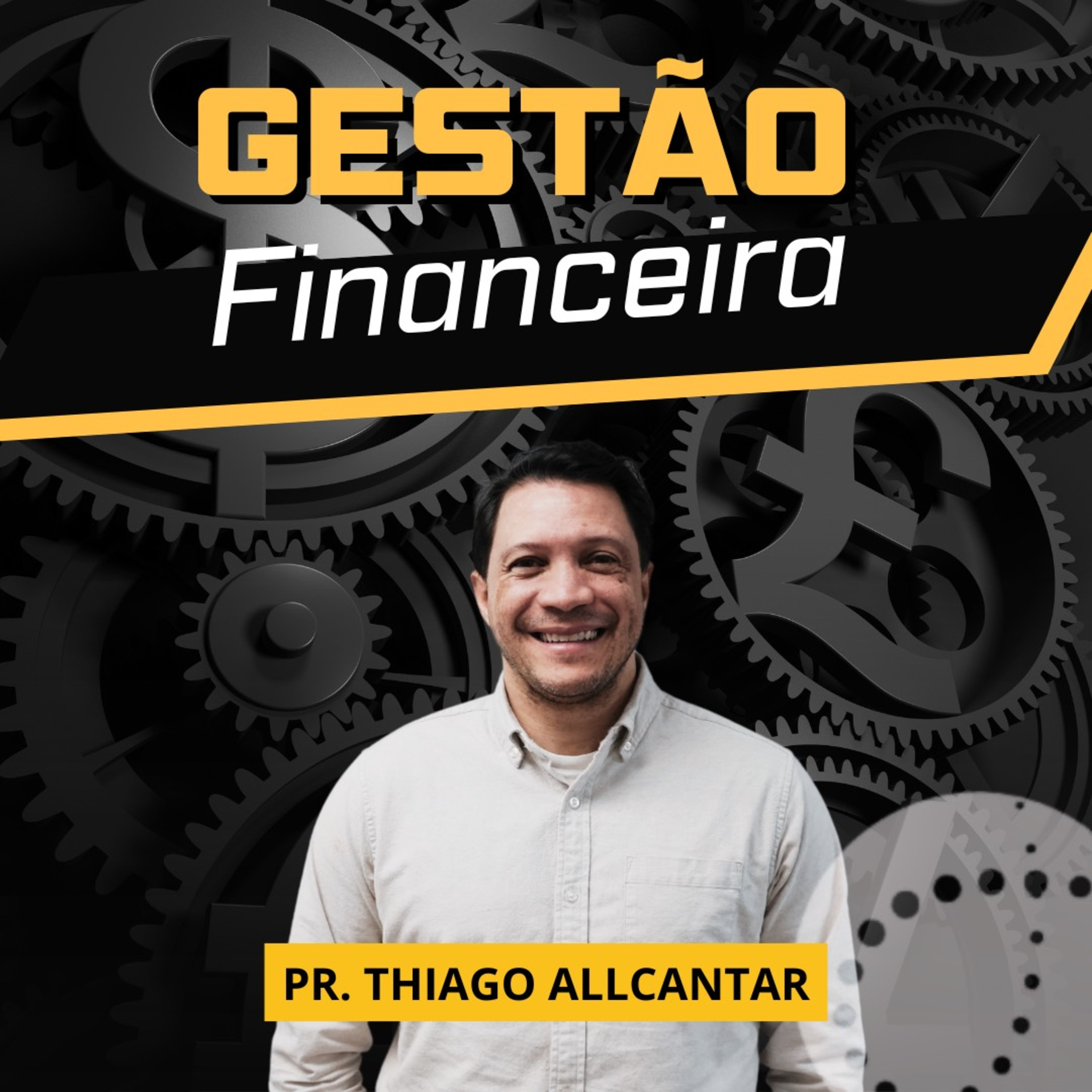 Gestão Financeira | Thiago Allcantar episode artwork