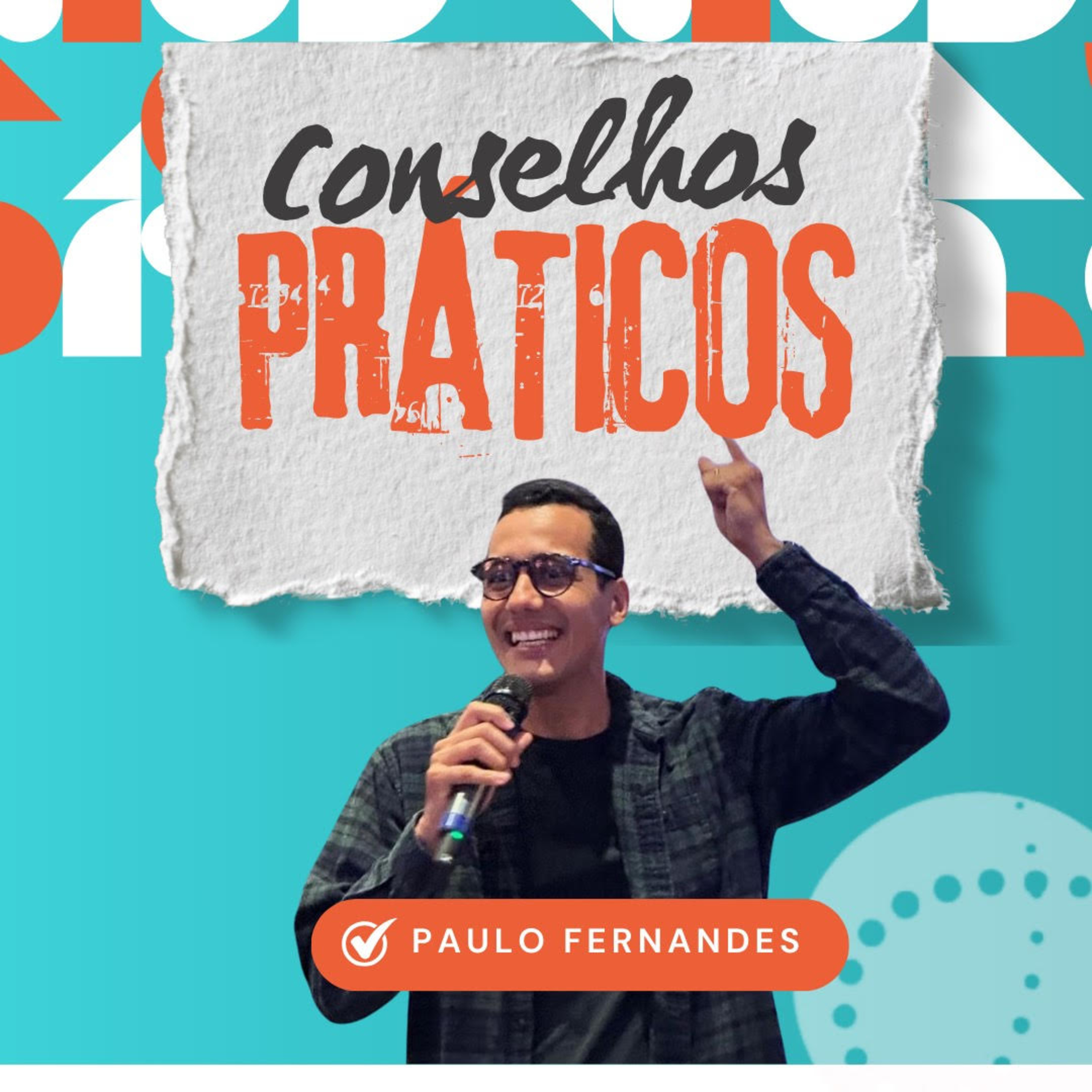Conselhos Práticos | Paulo Fernandes episode artwork