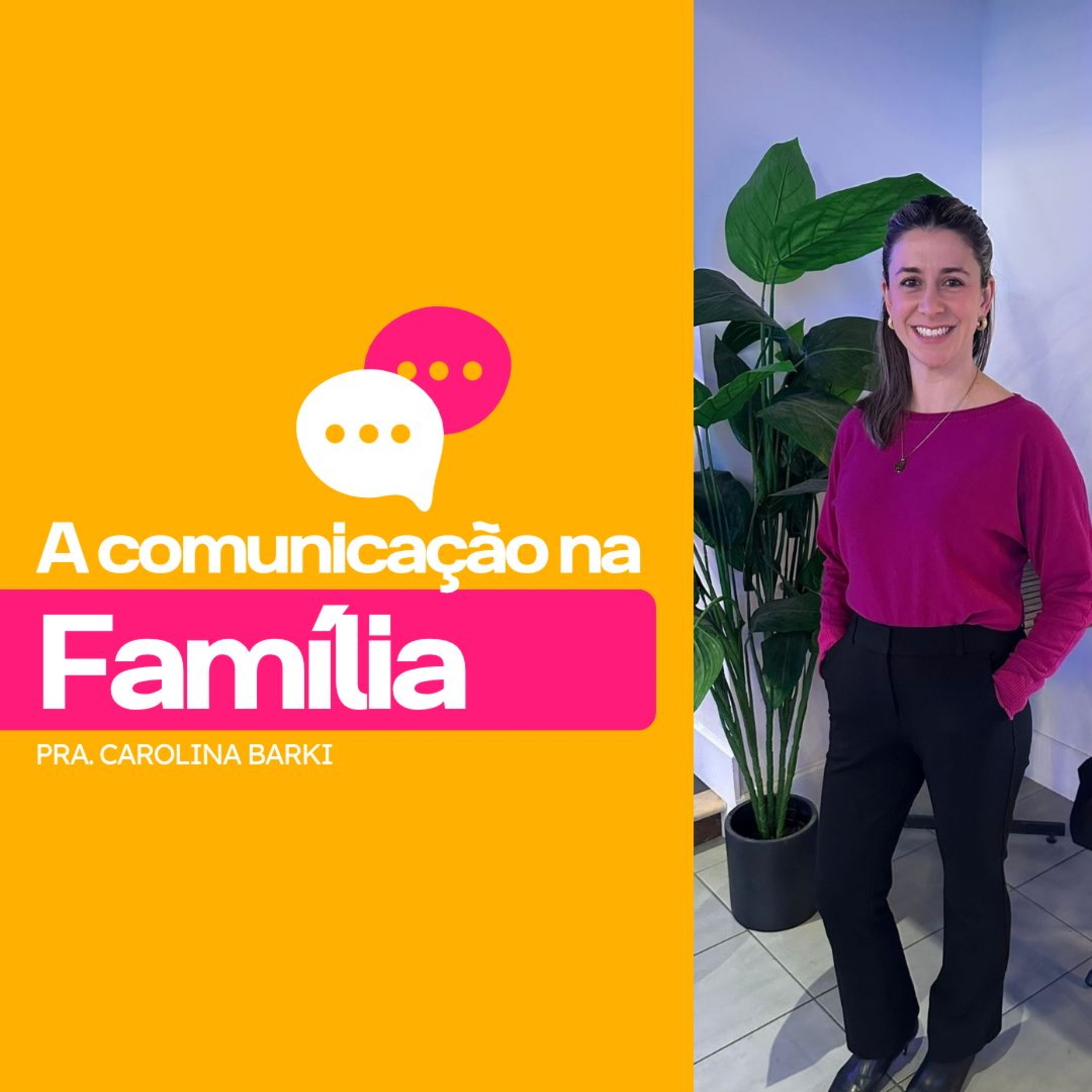 A comunicação na família | Carolina Barki episode artwork