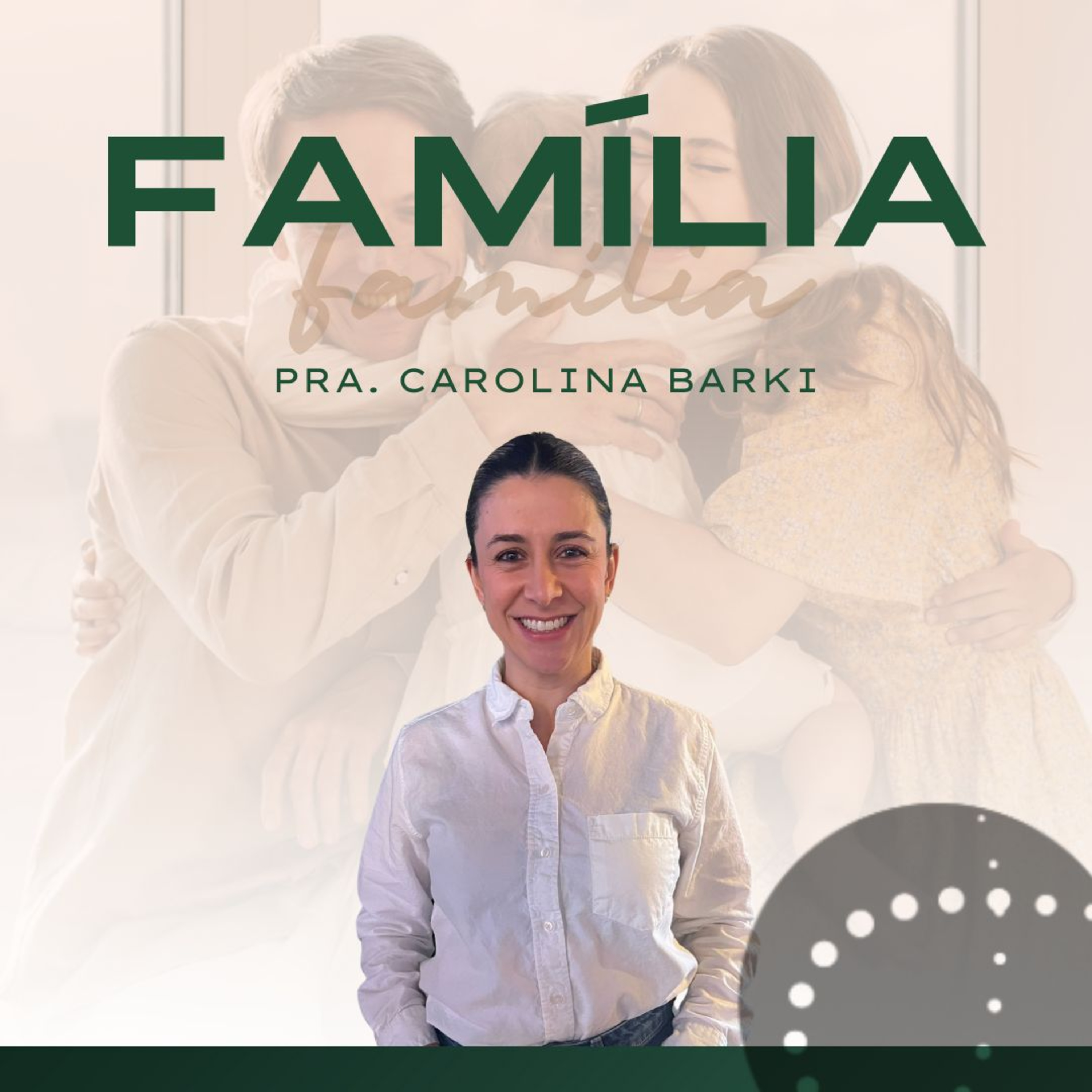 Família | Carolina Barki episode artwork