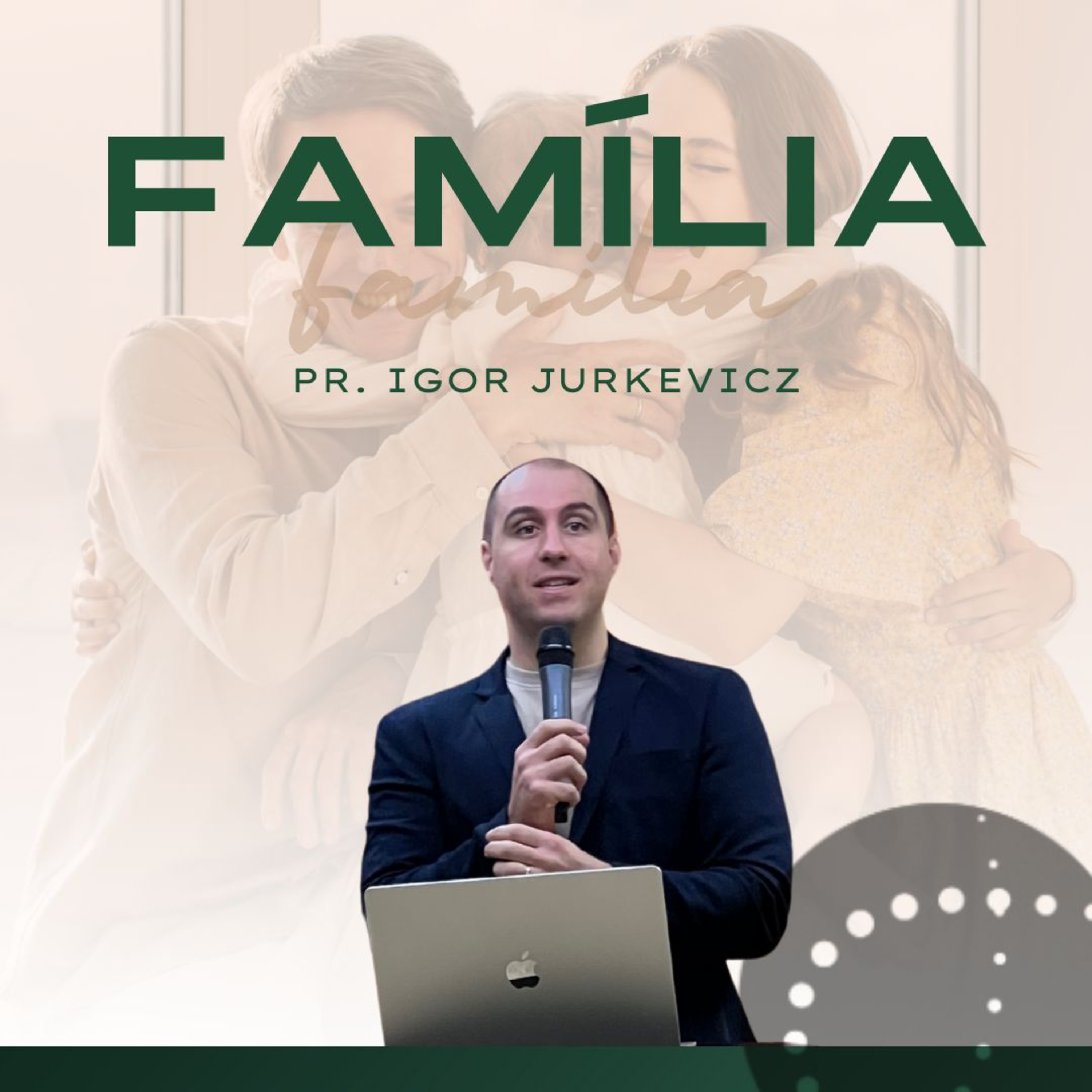 Família | Igor Jurkevicz episode artwork