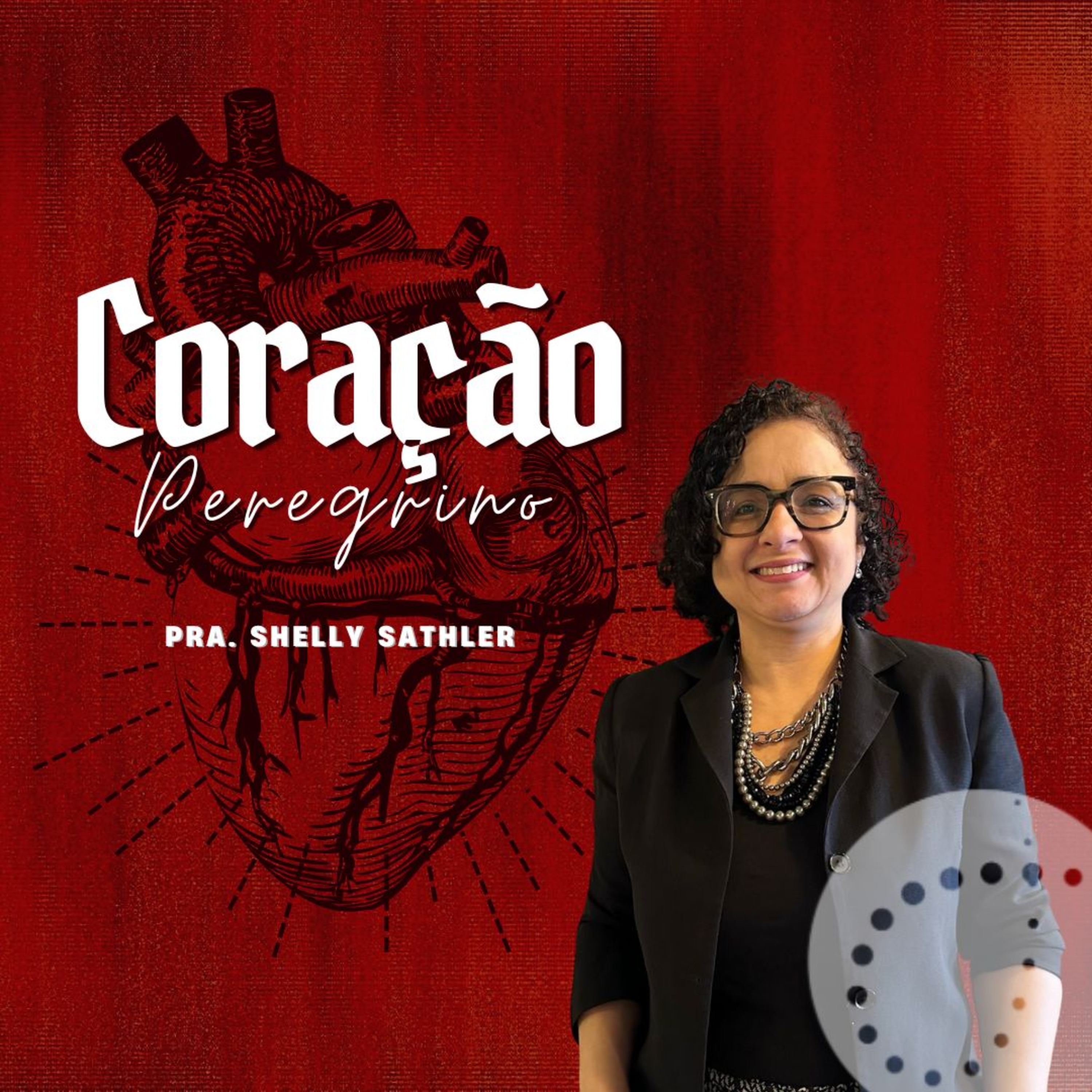 Coração peregrino | Shelly Sathler episode artwork