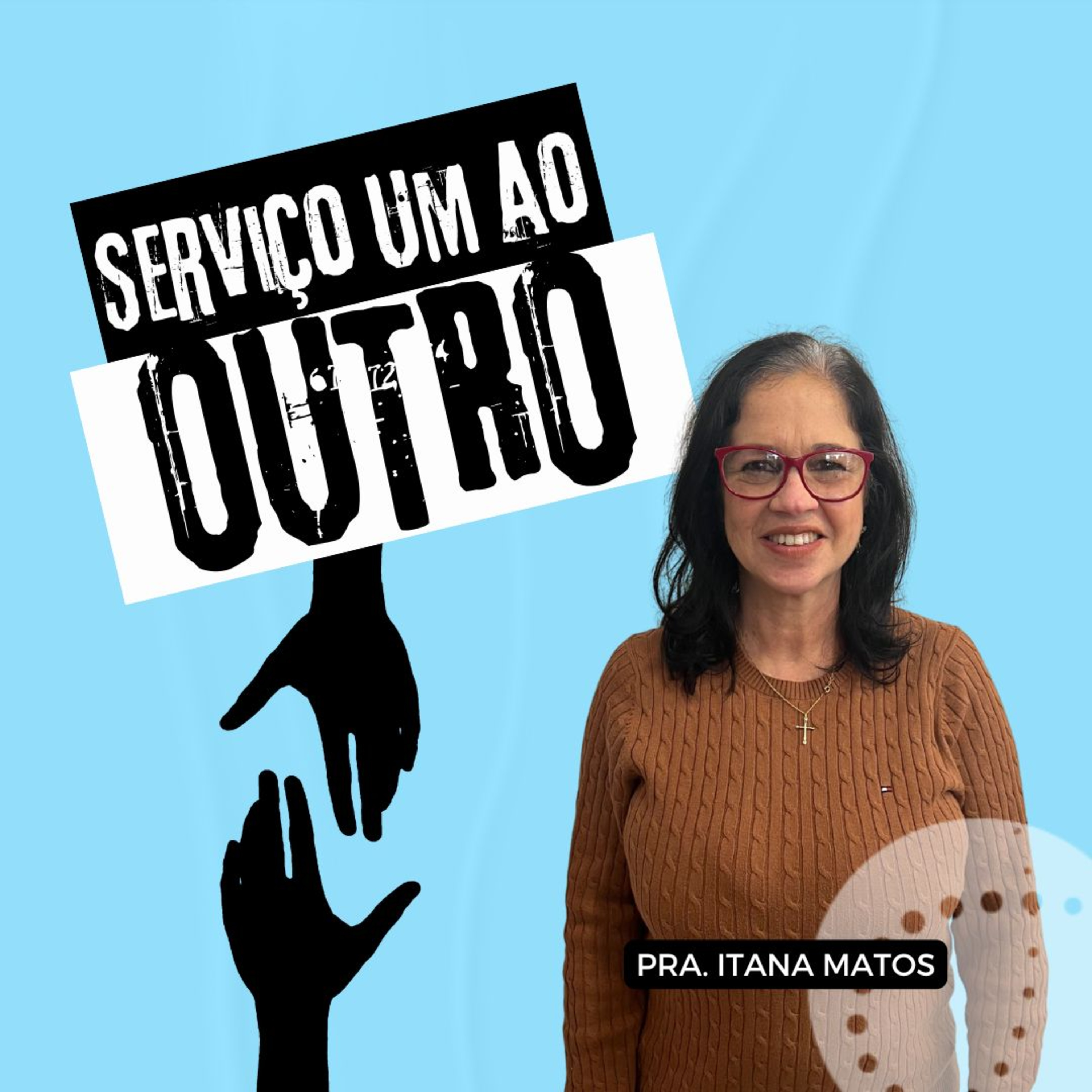 Servindo um ao outro | Itana Matos episode artwork