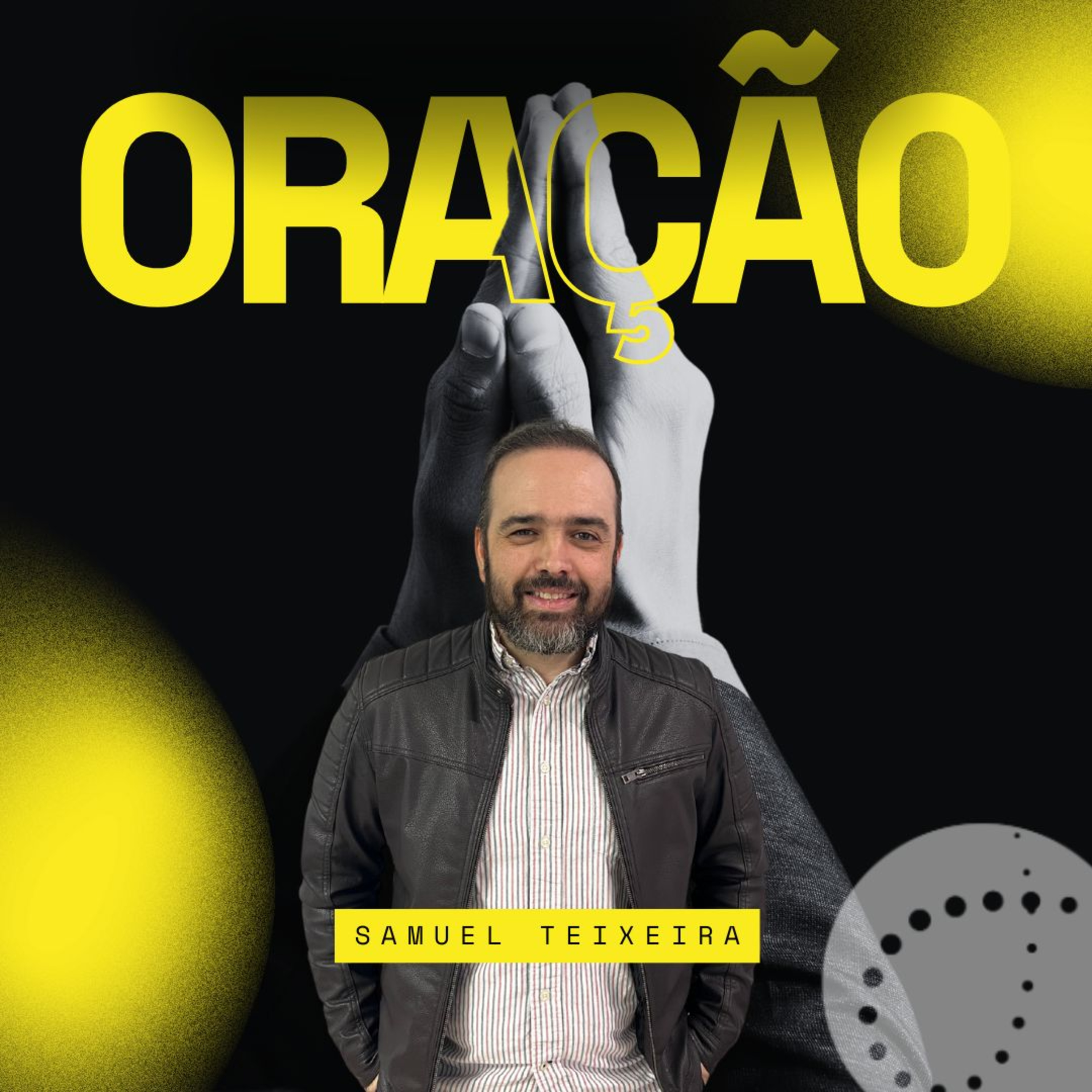 Oração | Samuel Teixeira episode artwork
