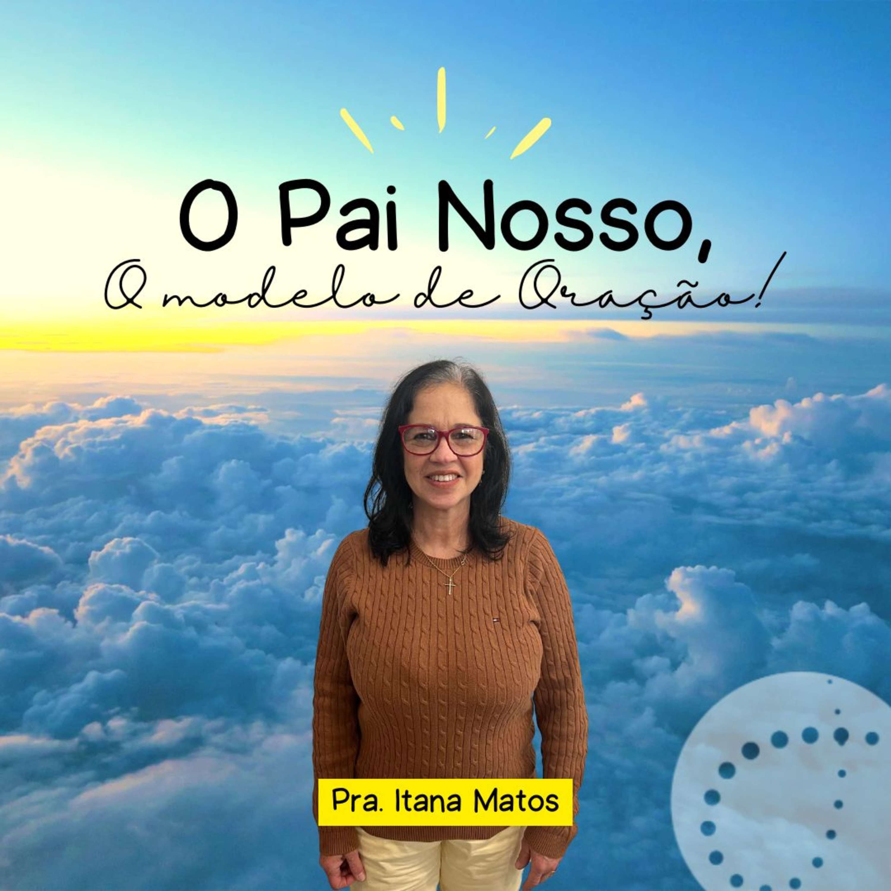  O modelo de oração | Itana Matos episode artwork