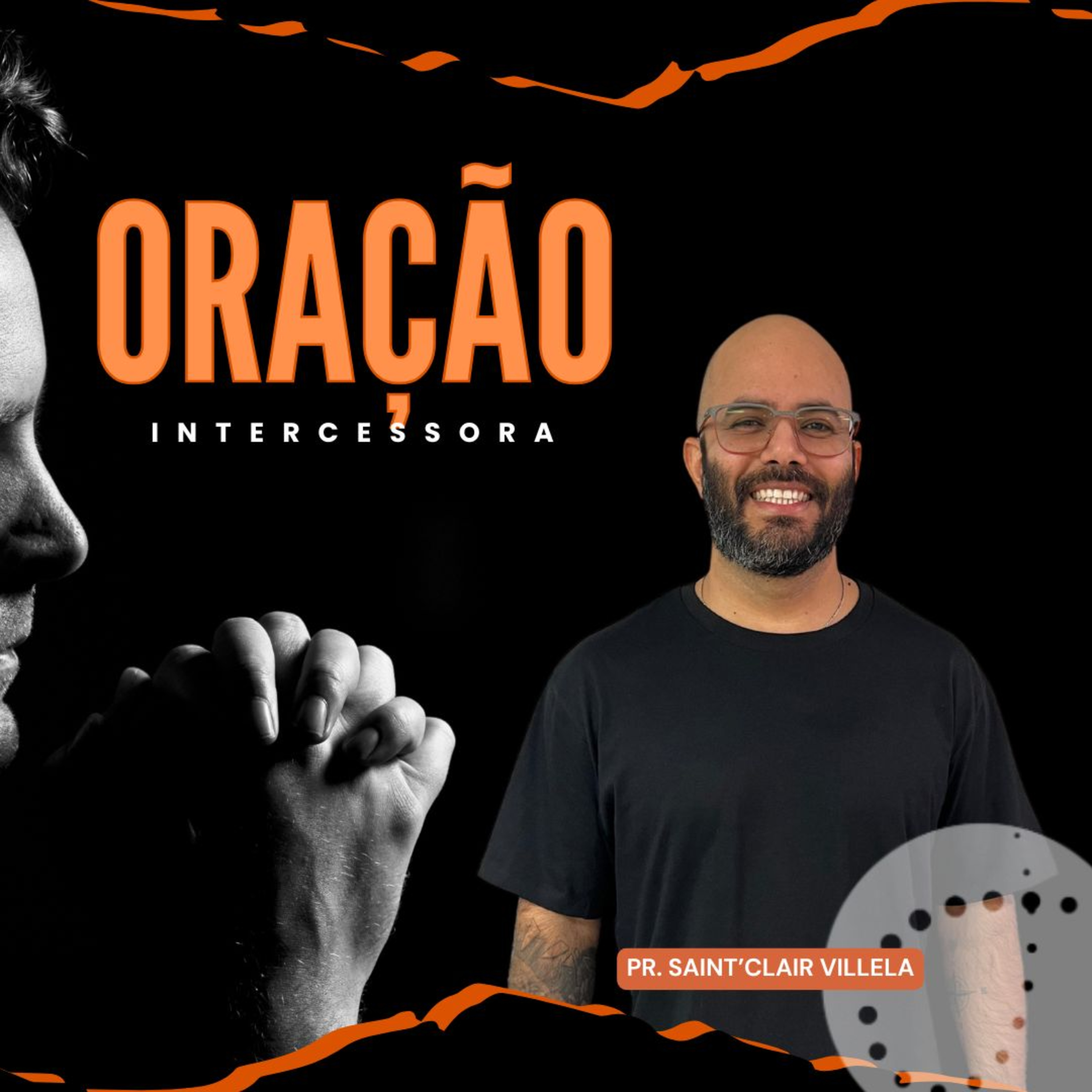 Oração Intercessora | Saint'clair Villela episode artwork