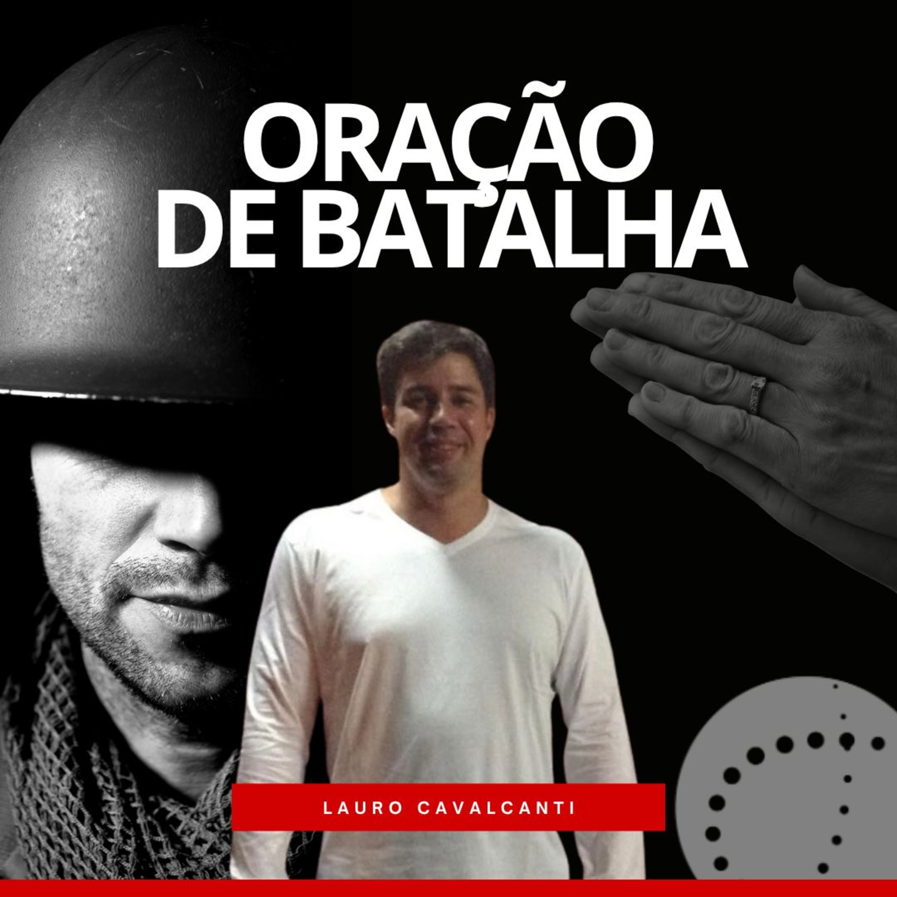 Oração de Batalha | Lauro Cavalcanti episode artwork