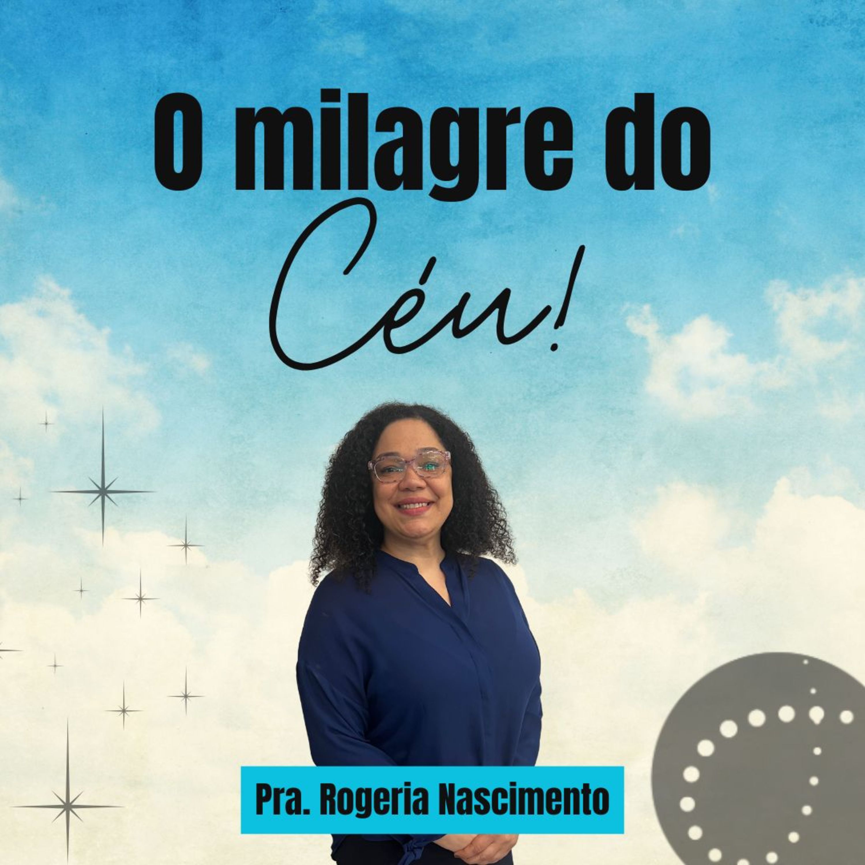 O milagre do céu | Rogeria Nascimento episode artwork