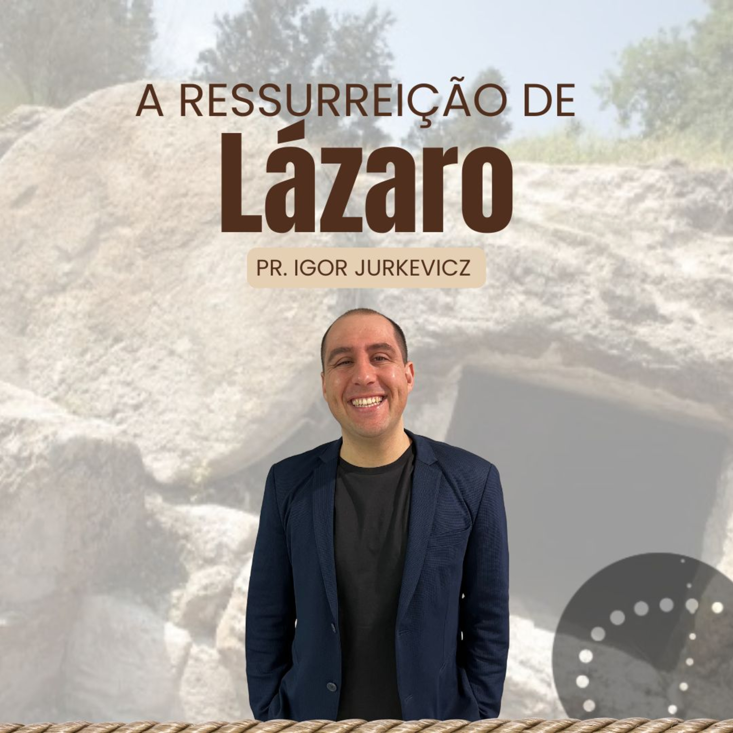 A ressureição de Lázaro | Igor Jurkevicz episode artwork