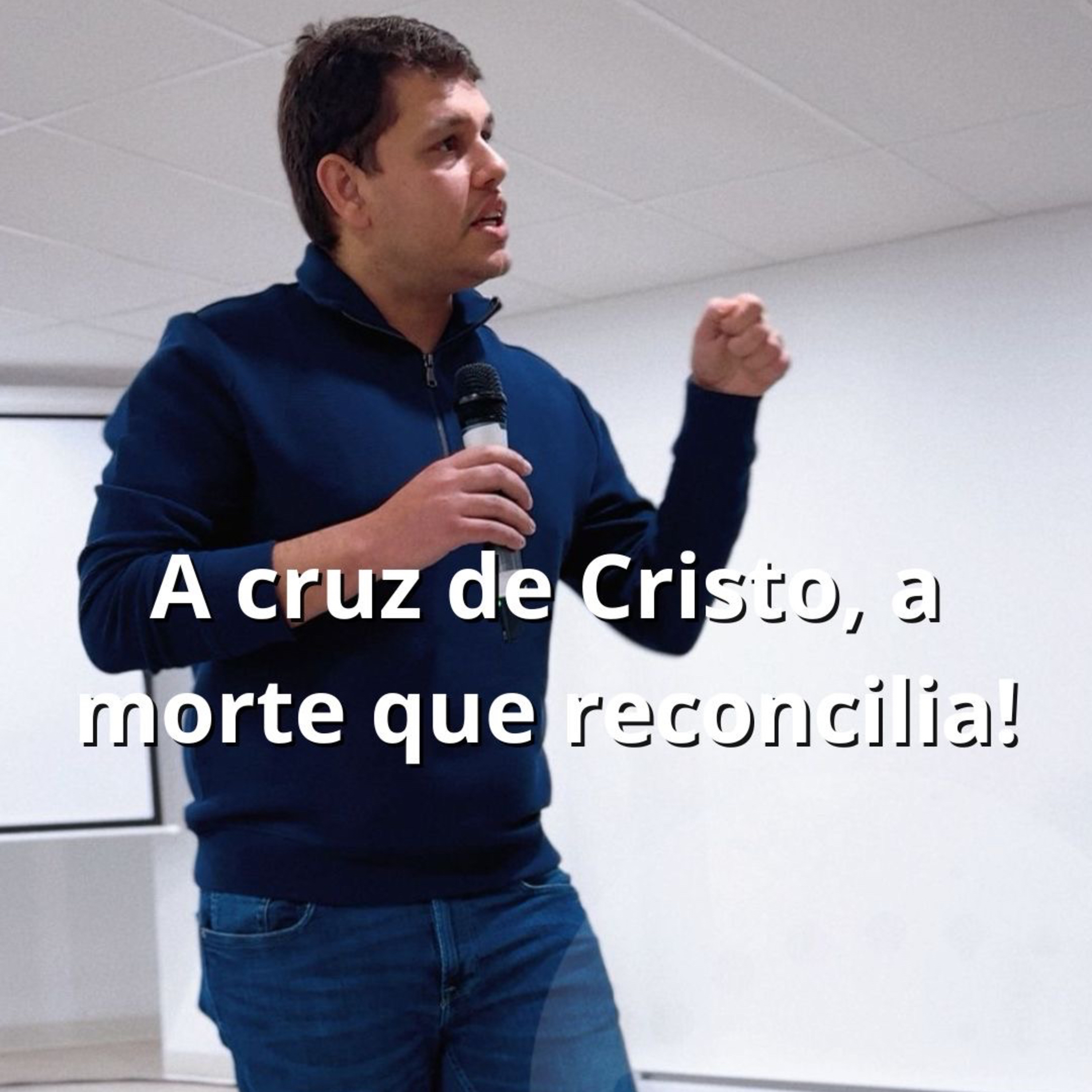 A cruz de Cristo, a morte que reconcilia | Pr. Pedro Afonso episode artwork