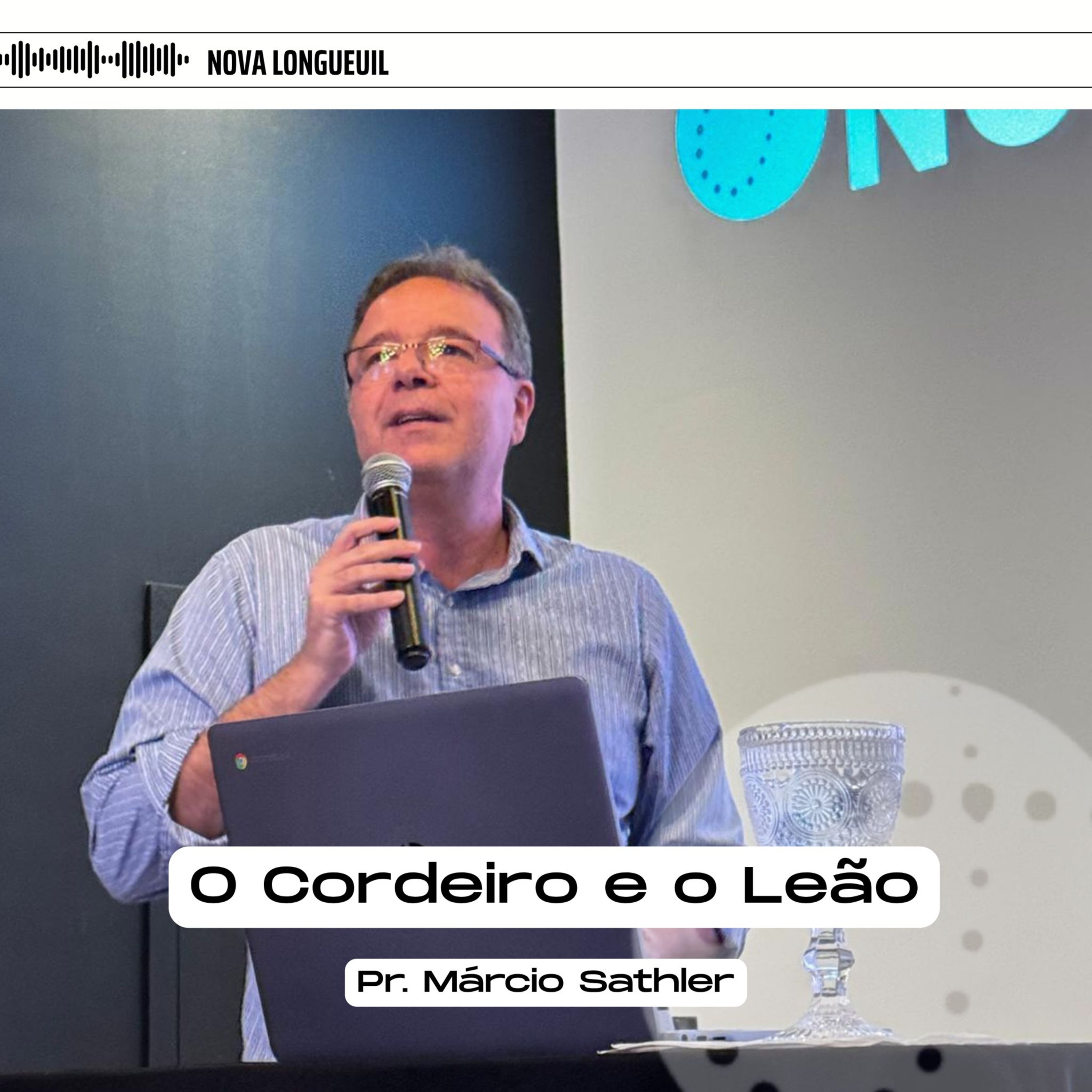 O cordeiro e o leão | Pr. Marcio Sathler episode artwork