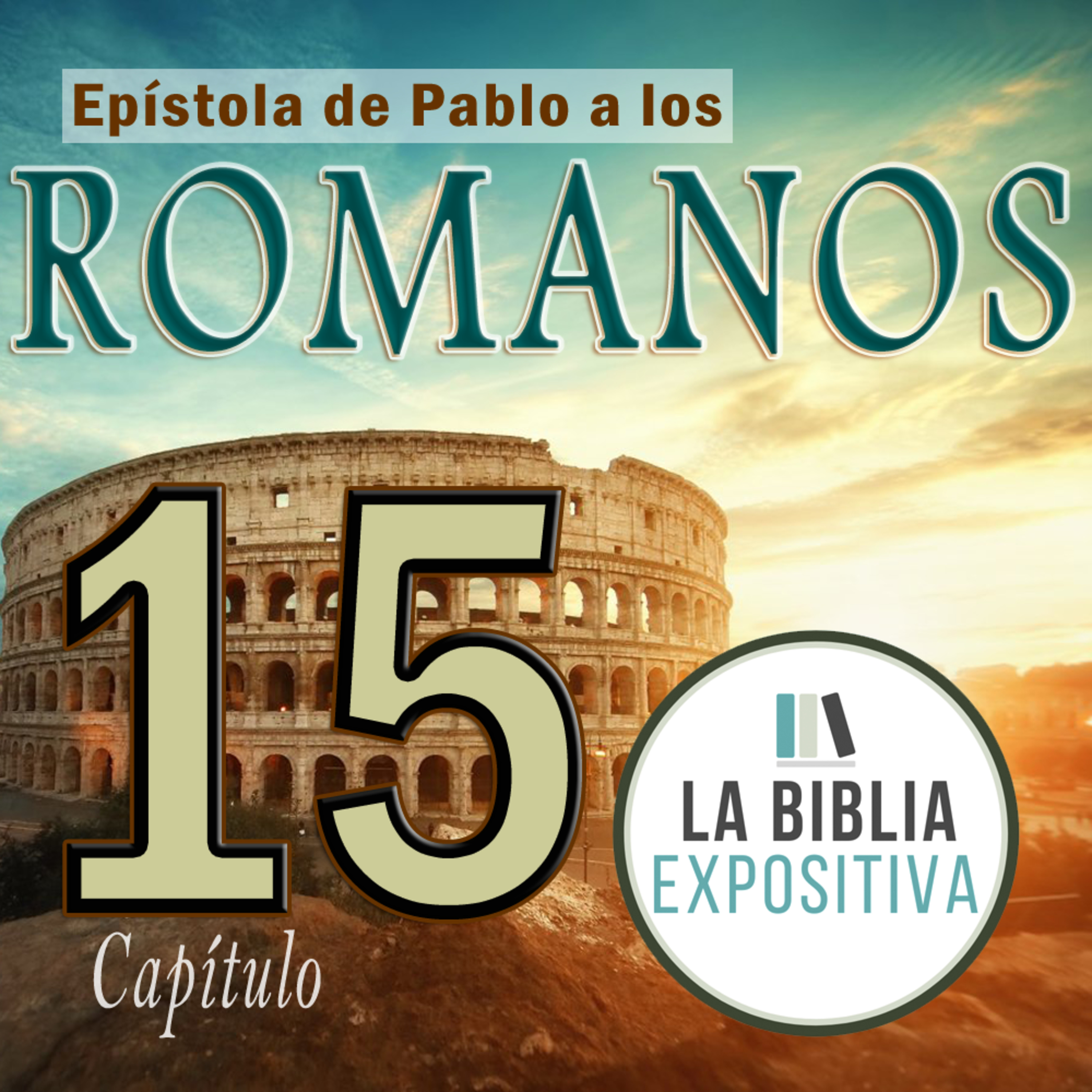 Estudio Bíblico | Romanos | Capítulo 15 episode artwork