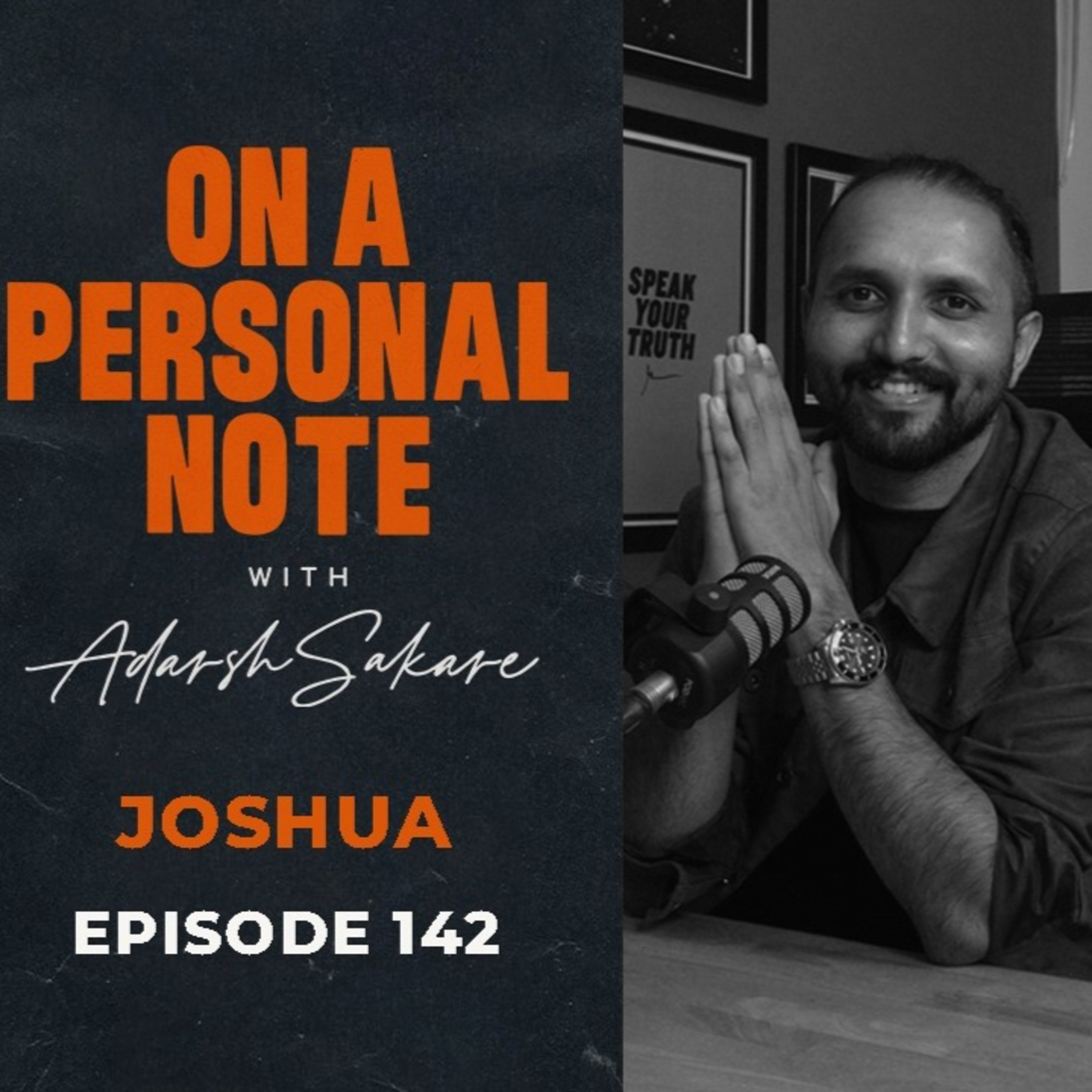 OAPN with Adarsh Sakare || Episode 142 || Joshua S episode artwork