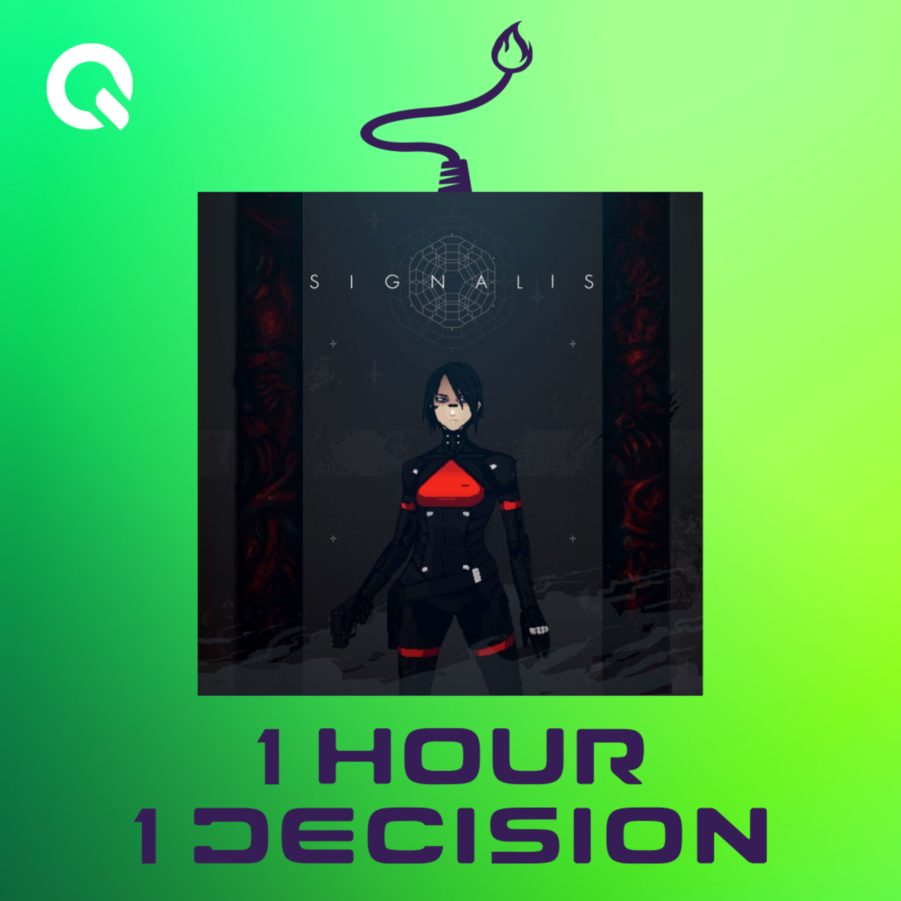 1 Hour 1 Decision (1H1D)