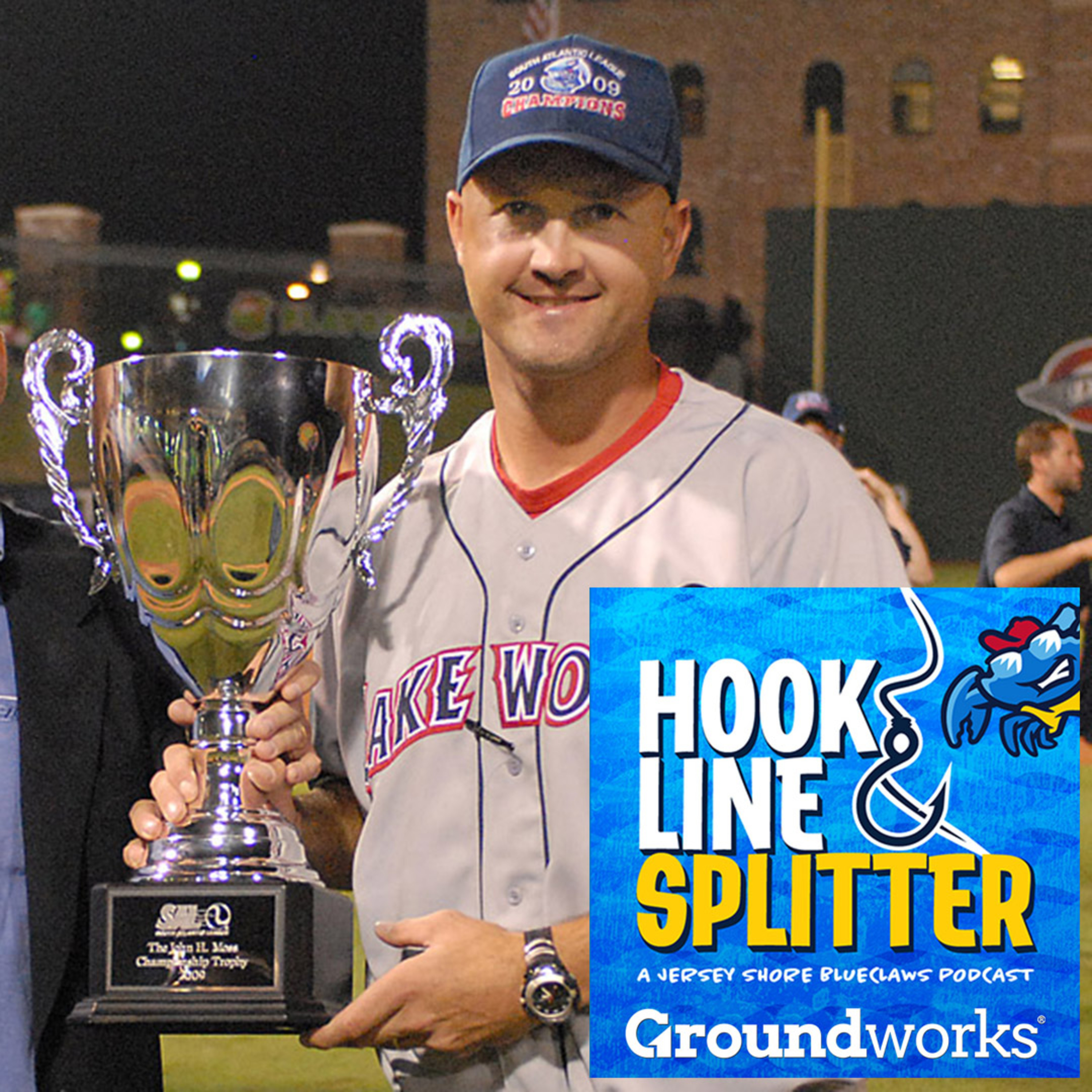Hook Line & Splitter, a Jersey Shore BlueClaws Podcast