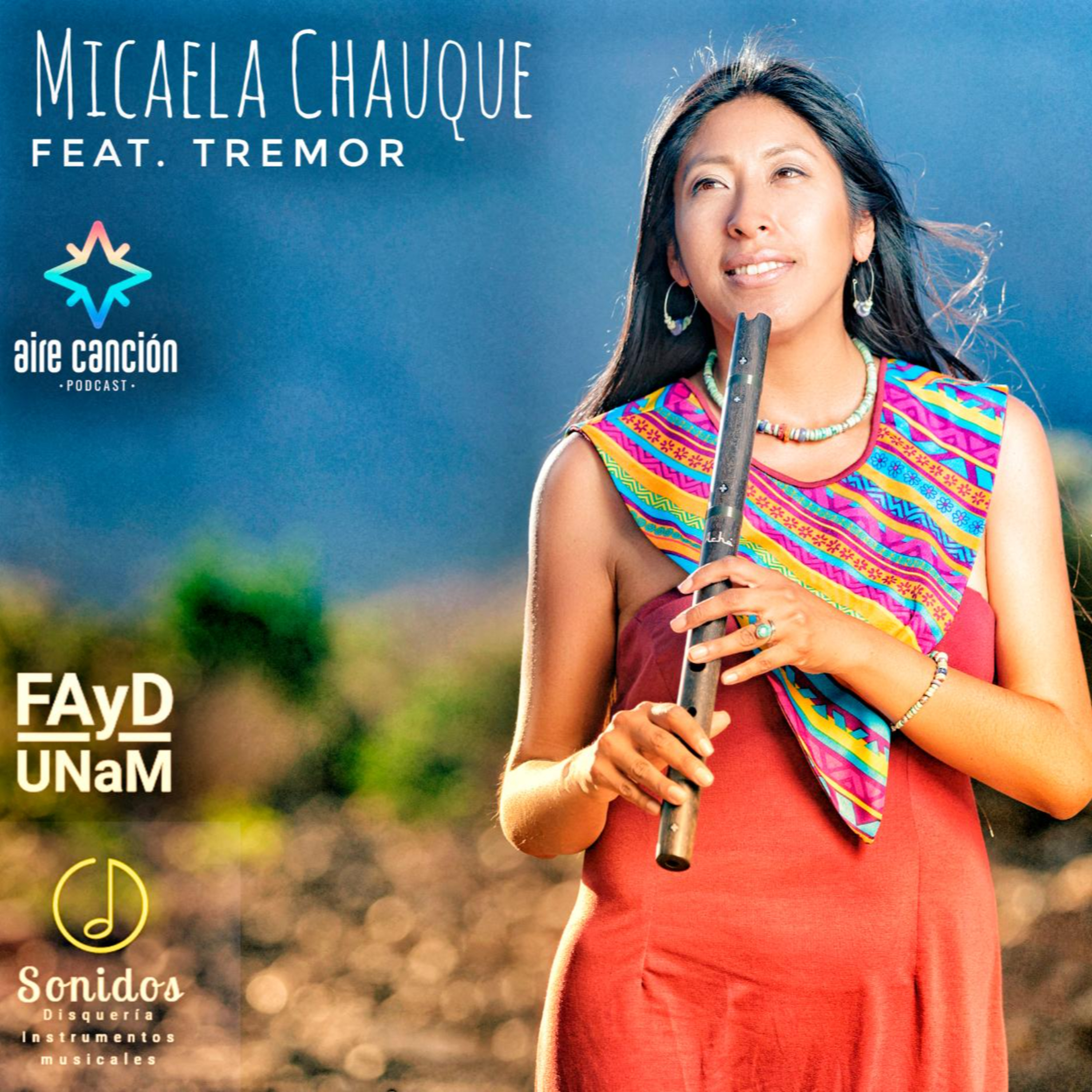 AIRE CANCION_4T_#28_MICAELA CHAUQUE (Jujuy) feat. TREMOR "CORAZÓN DE AGUA" episode artwork
