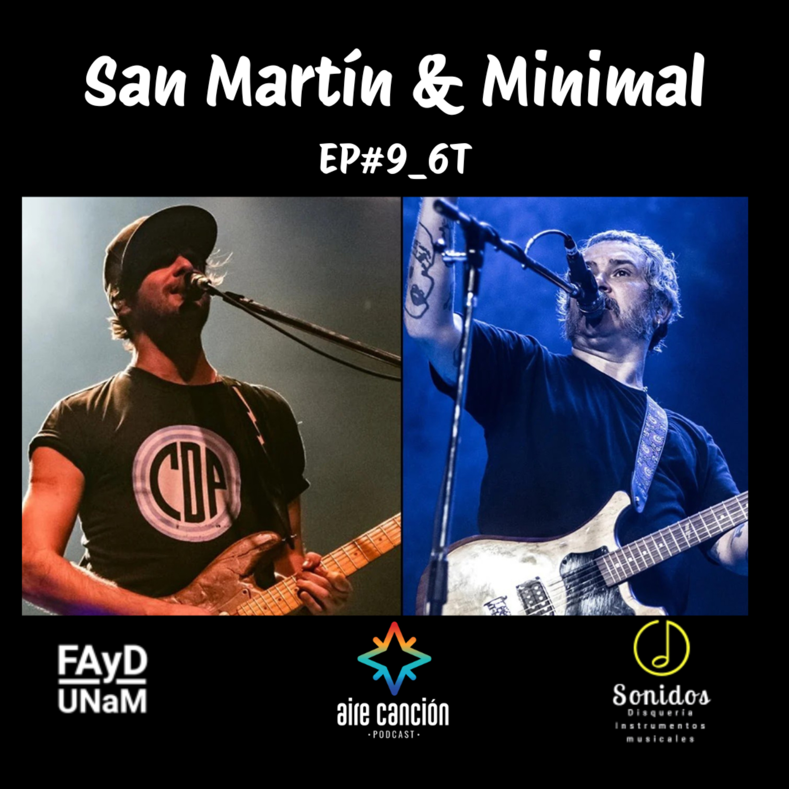 AIRE CANCION_6T_EP#9_PEPO SAN MARTIN & ARIEL MINIMAL "PROTESTA 1"  episode artwork