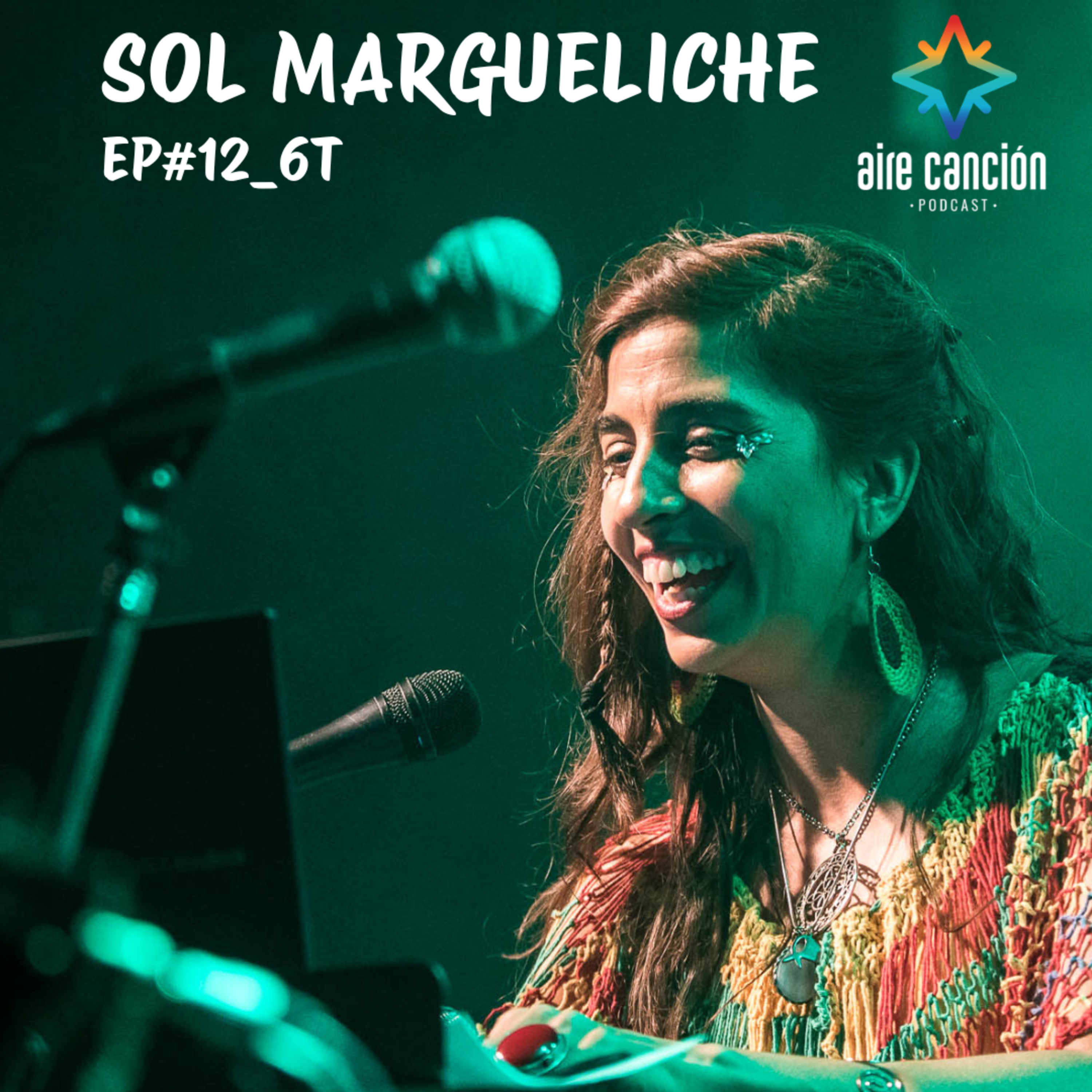 AIRE CANCION_6T_EP#12_SOL MARGUELICHE (La Plata) "NOS MOVEMOS" episode artwork