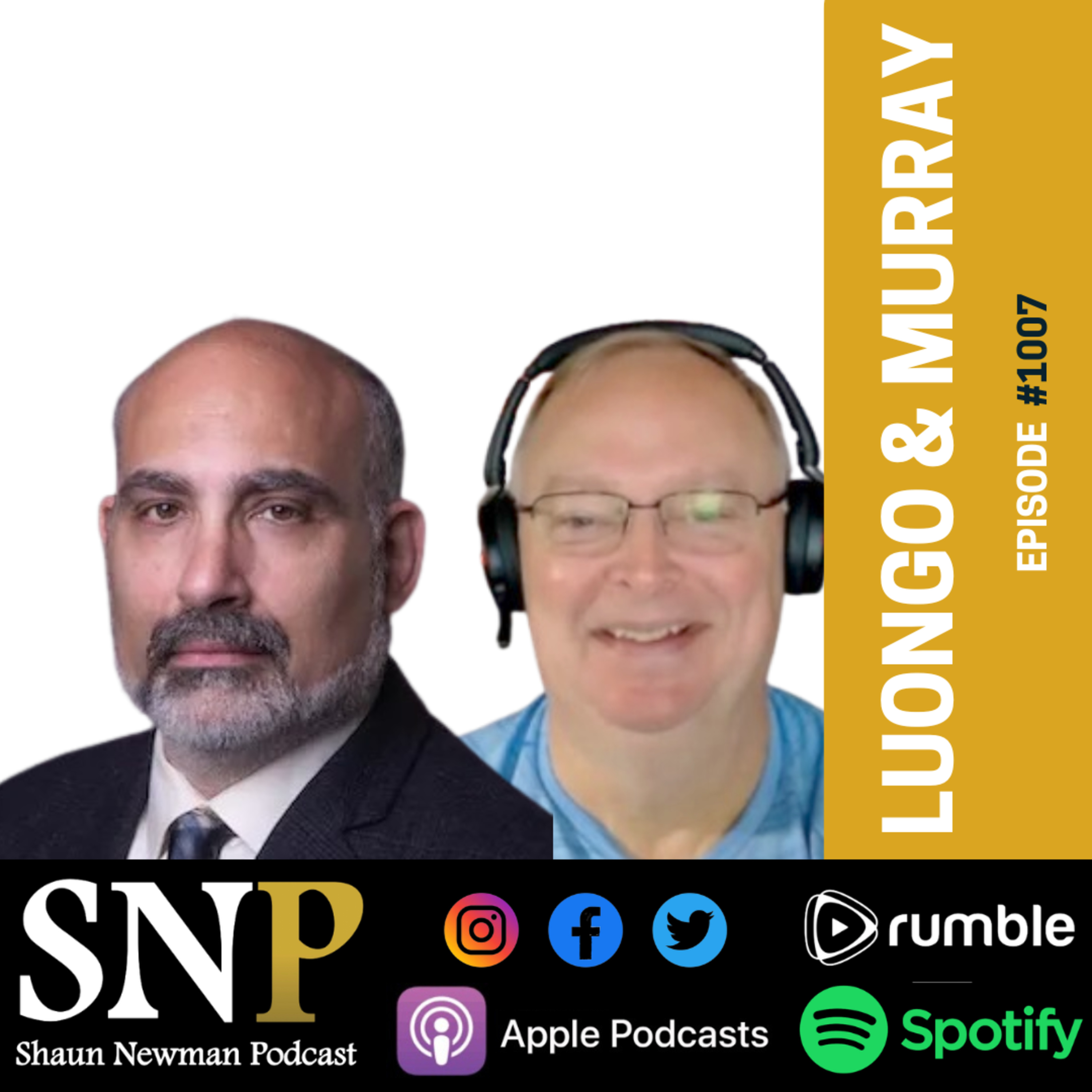 #1007 - Tom Luongo & LTC Steven Murray