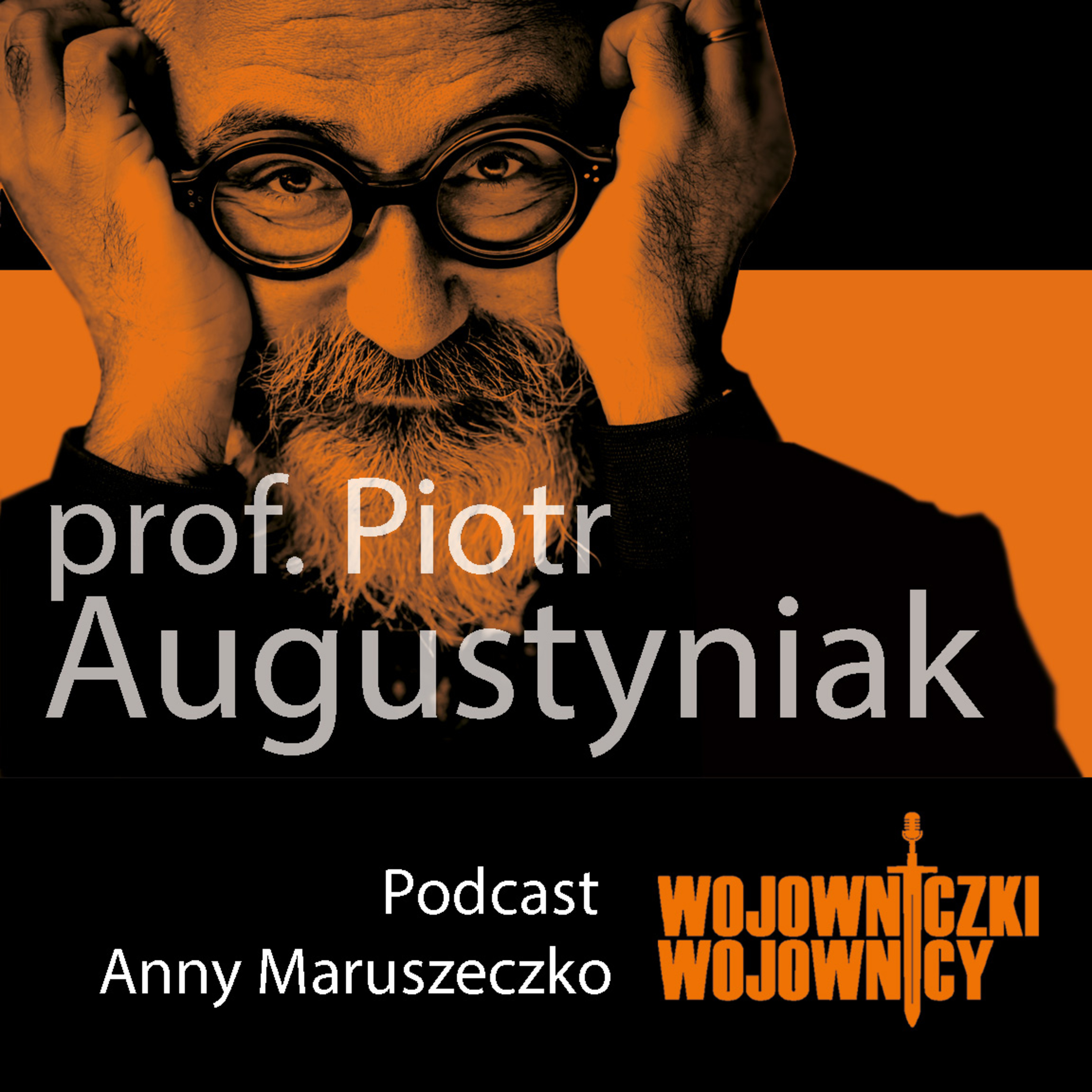 Wojowniczki & Wojownicy/Anna Maruszeczko