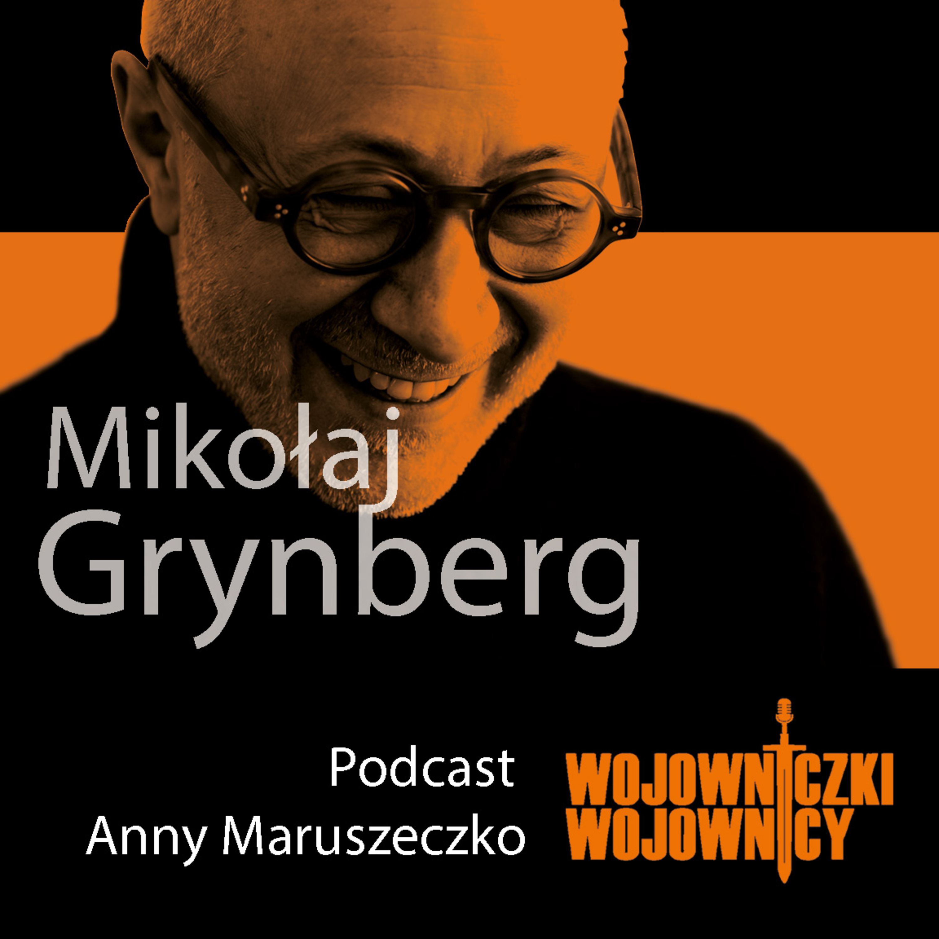 Wojowniczki & Wojownicy/Anna Maruszeczko