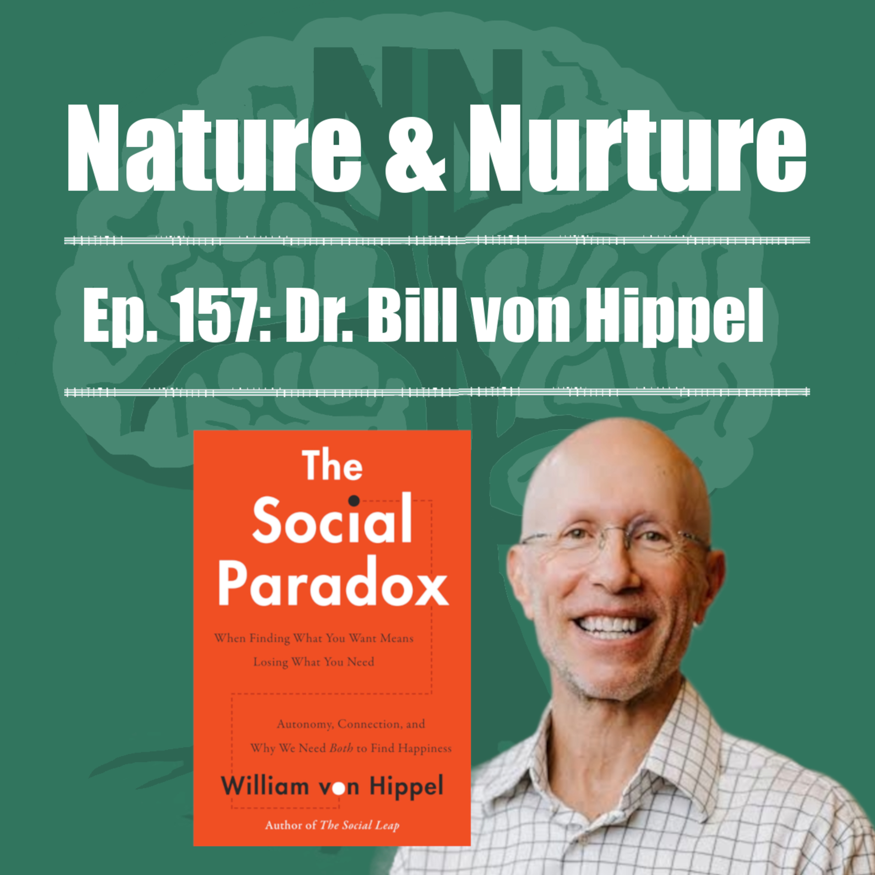 The Nature & Nurture Podcast