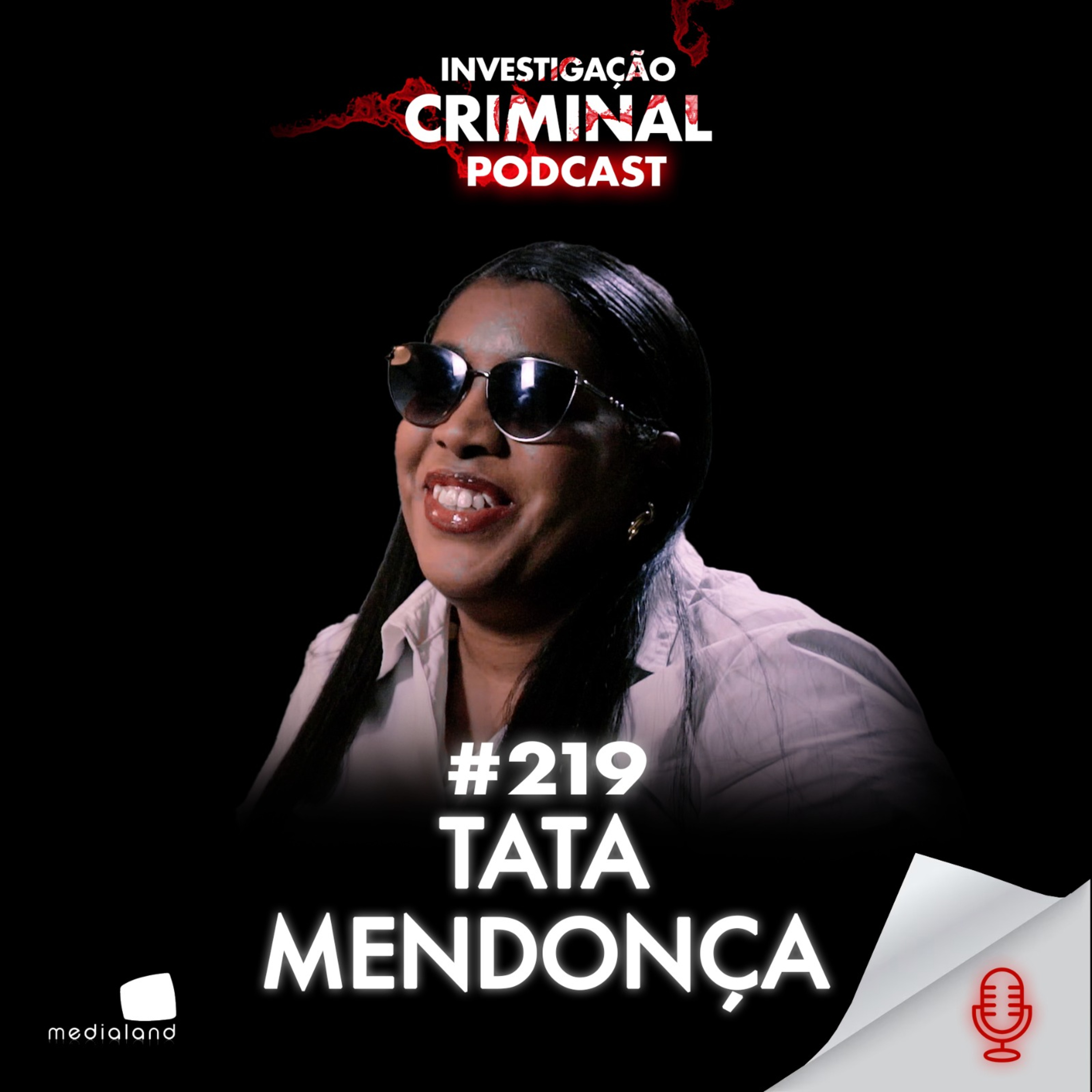 TATÁ MENDONÇA: A MULHER CEGA QUE VIROU FENÔMENO DO HUMOR - IC PODCAST #219