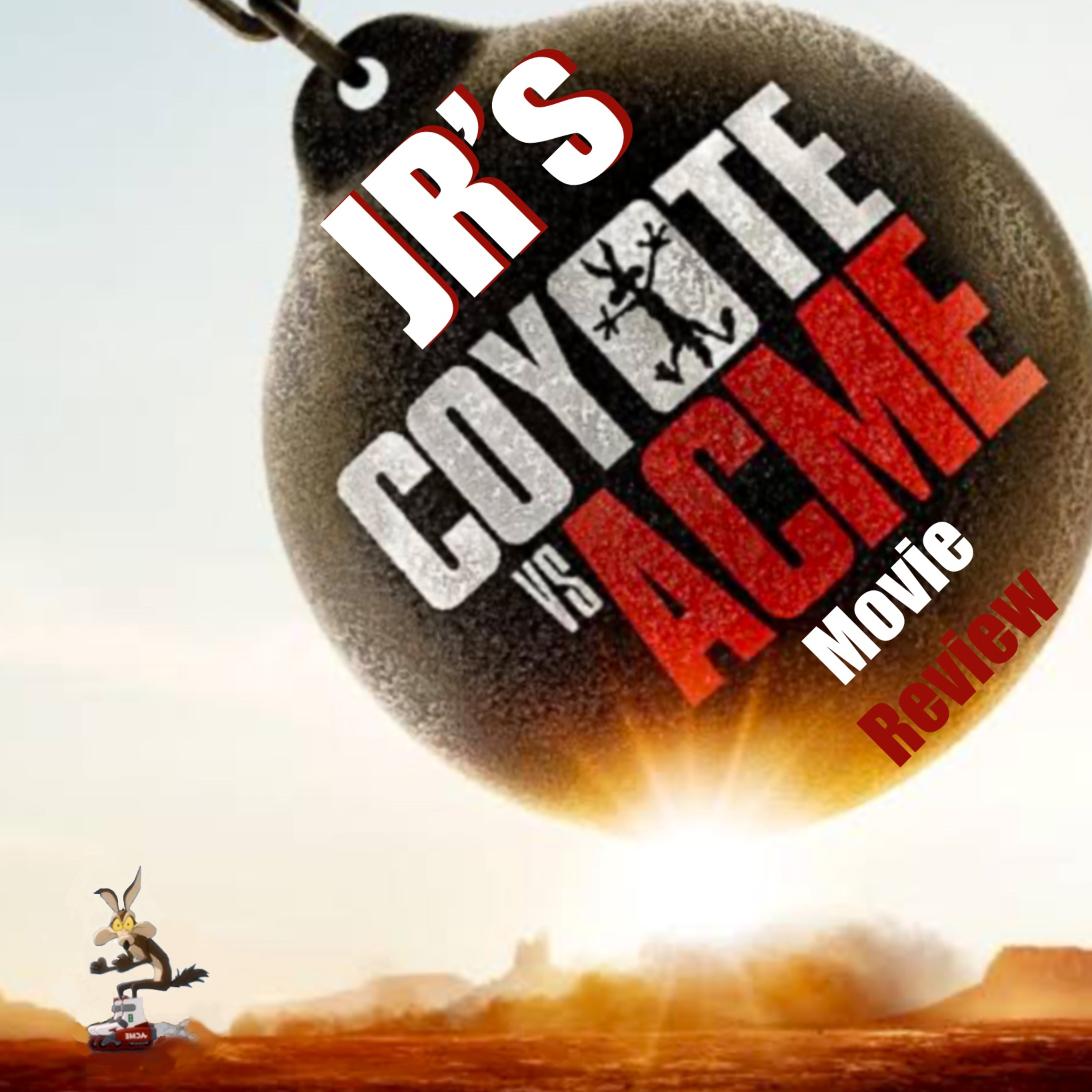 Ep.210 Coyote VS Acme Spoiler Movie Review  episode artwork