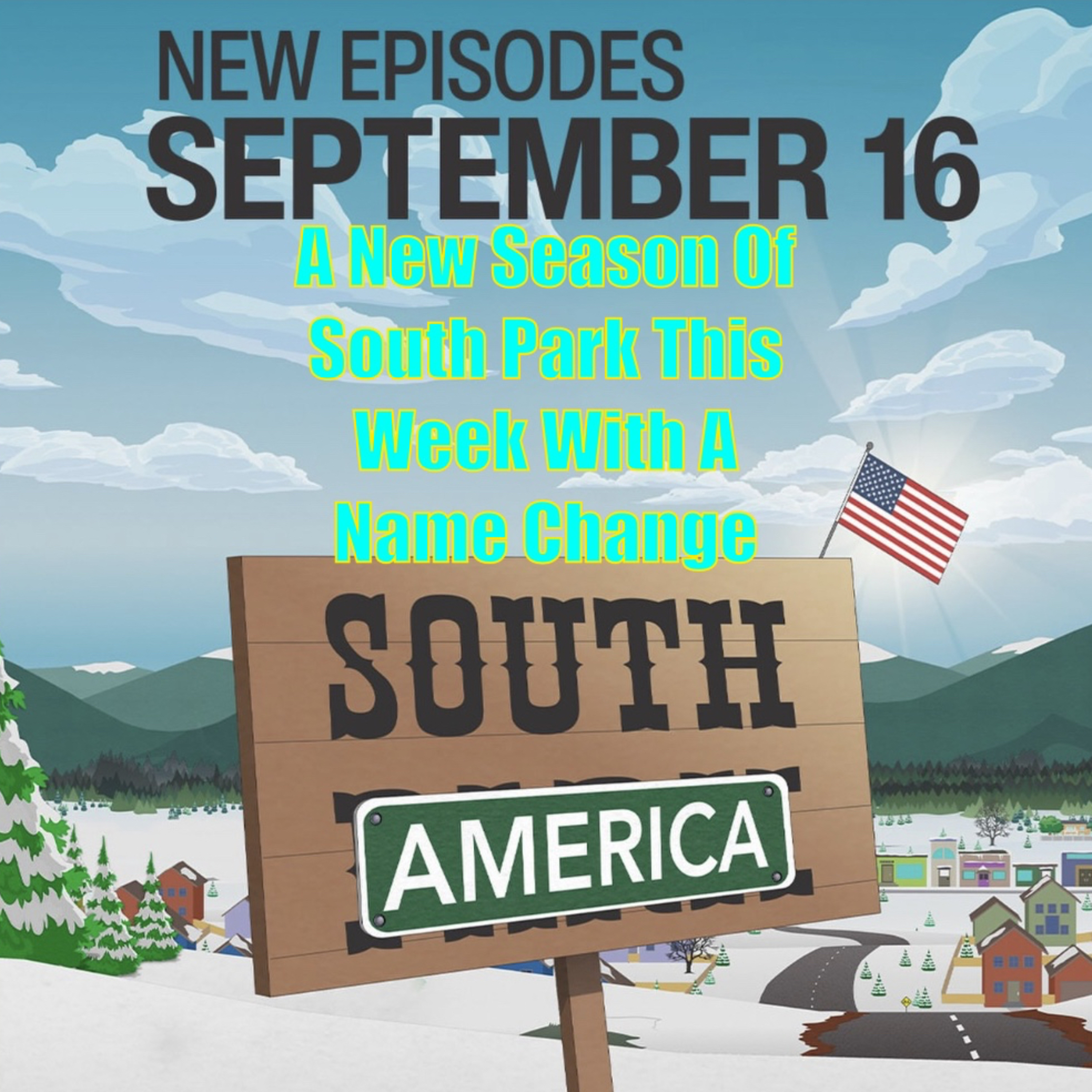 Ep.216 A New Season Of South Park This Week With A Name Change/ Drake’s Upcoming Album  episode artwork