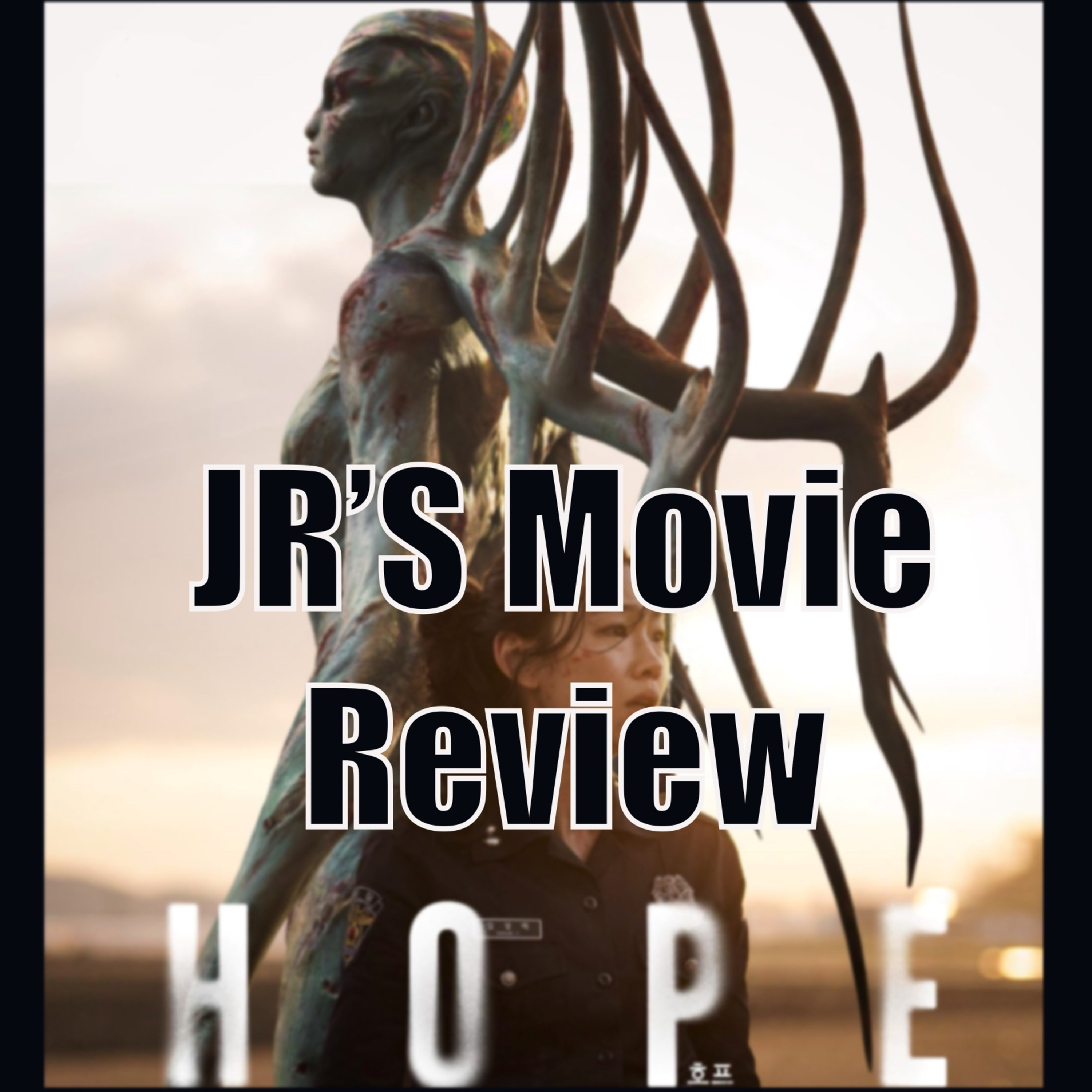 Ep.217 Hope Spoiler Movie Review  episode artwork
