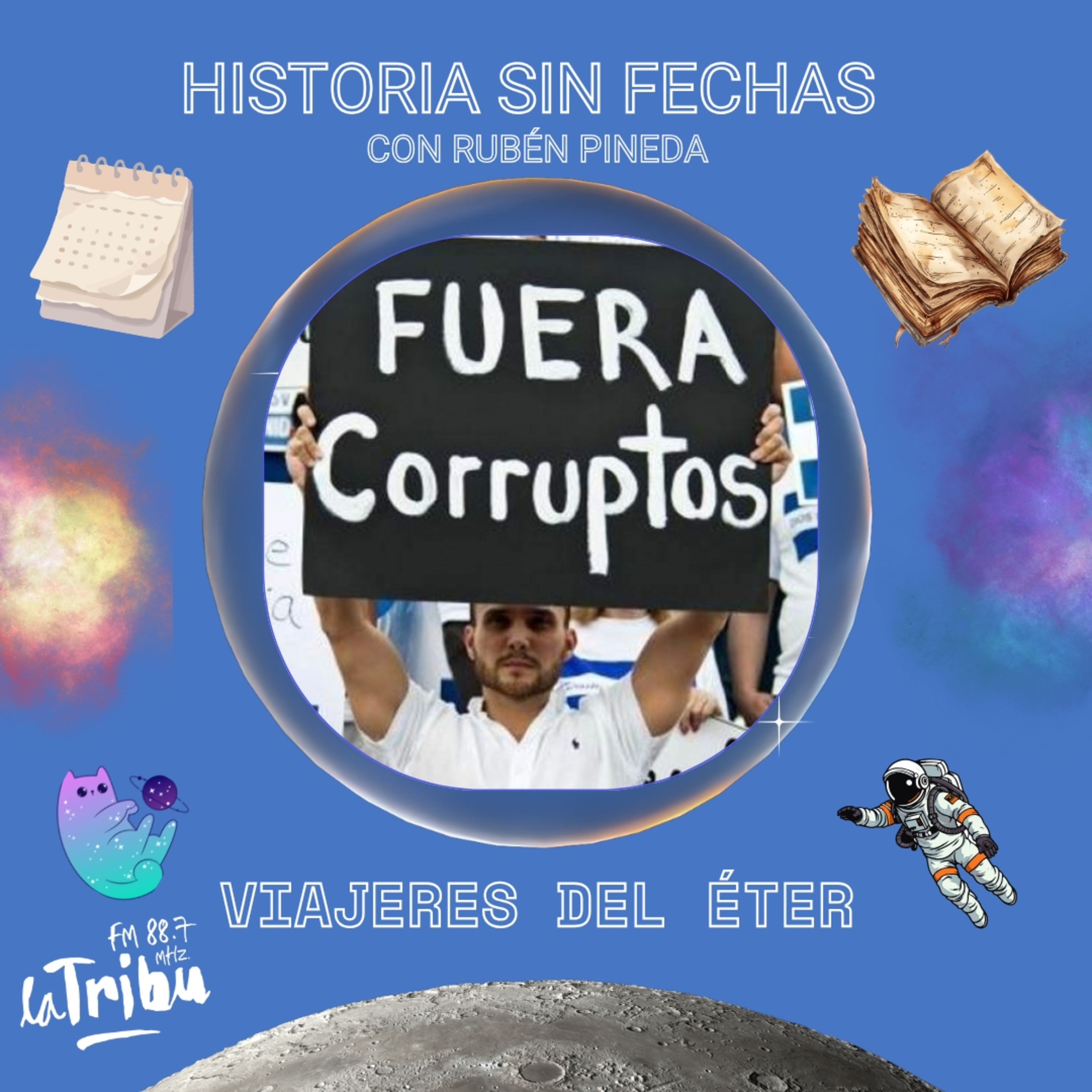#HistoriaSinFechas - Corrupción en Argentina episode artwork