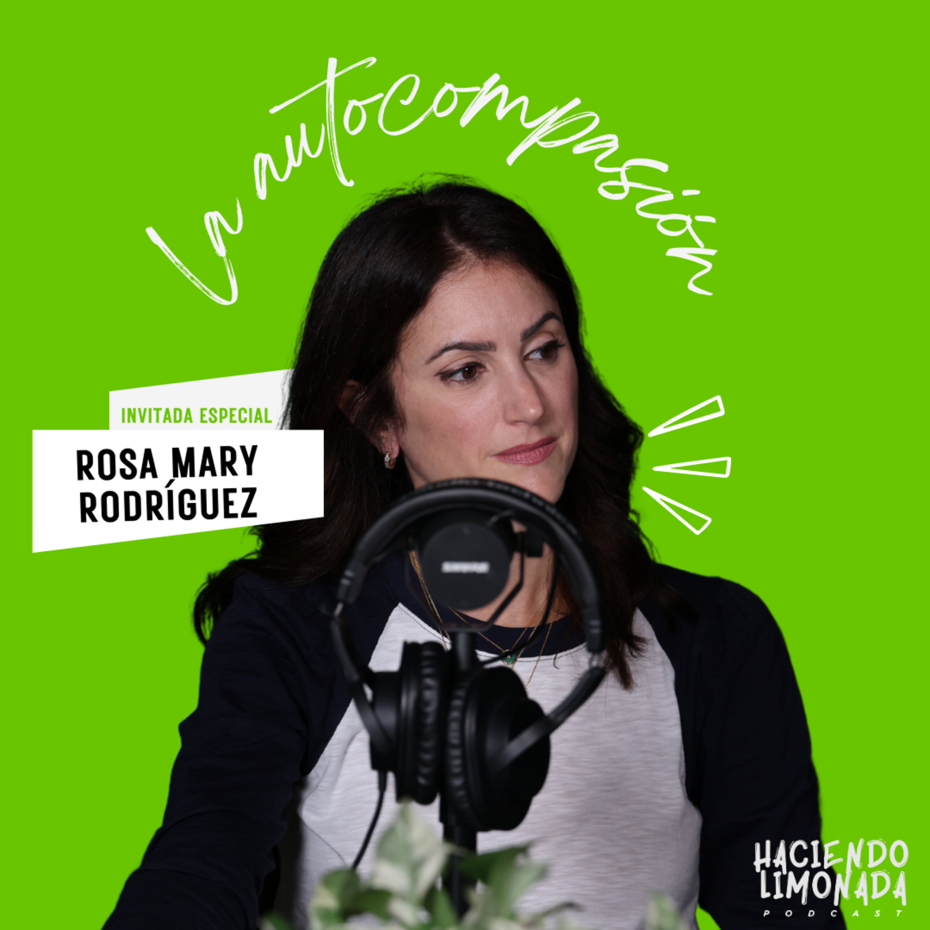 Haciendo Limonada Podcast
