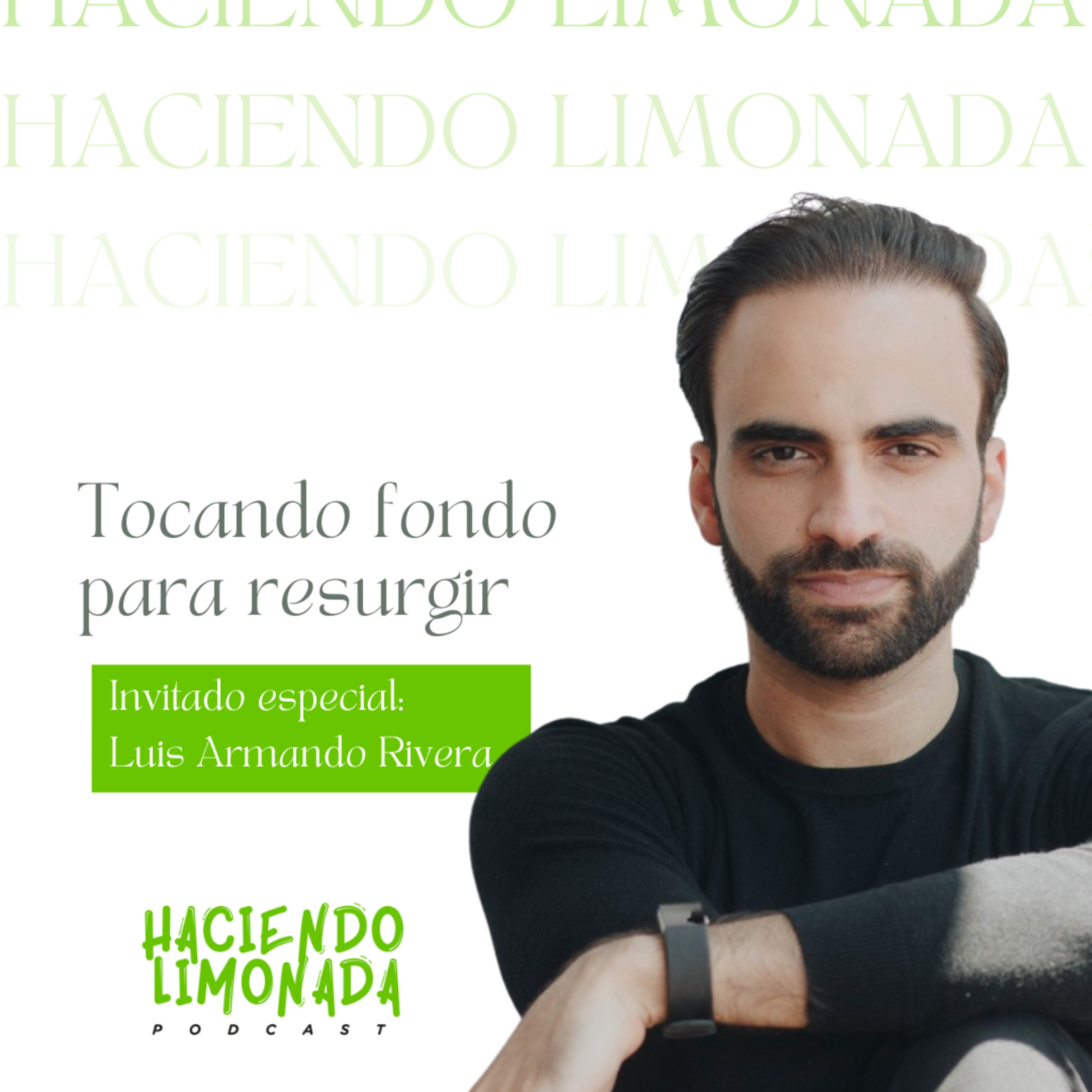 Haciendo Limonada Podcast