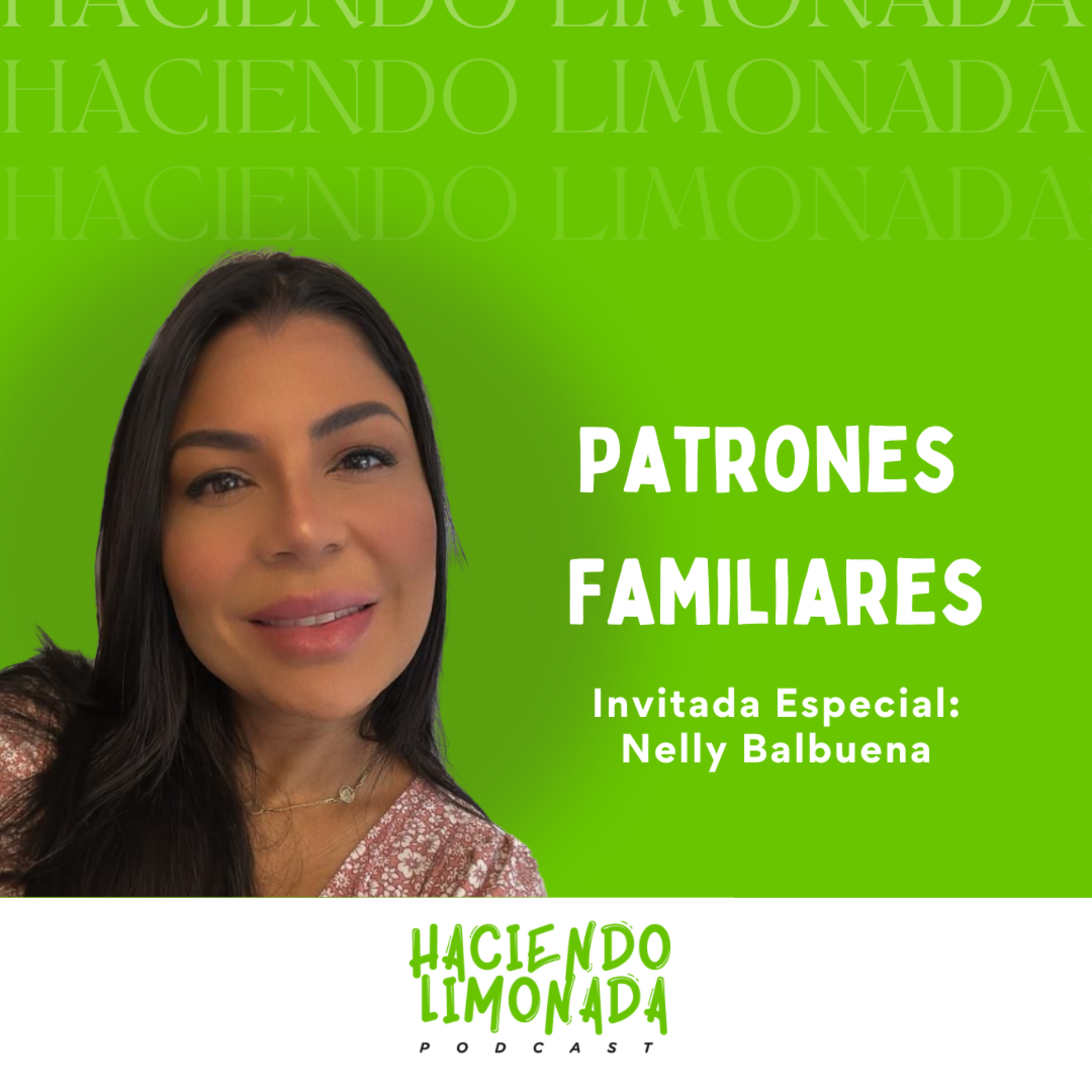 Haciendo Limonada Podcast