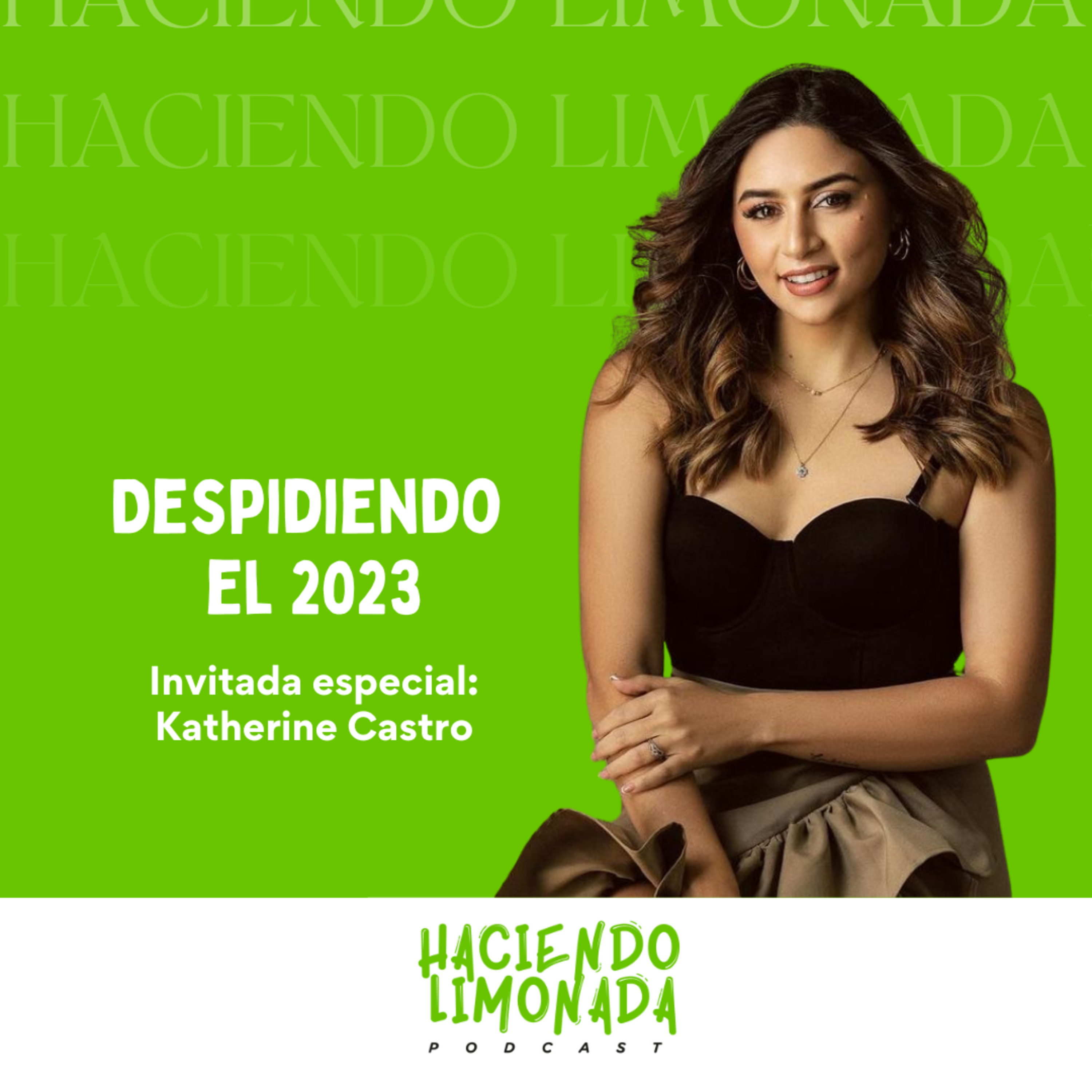 Haciendo Limonada Podcast