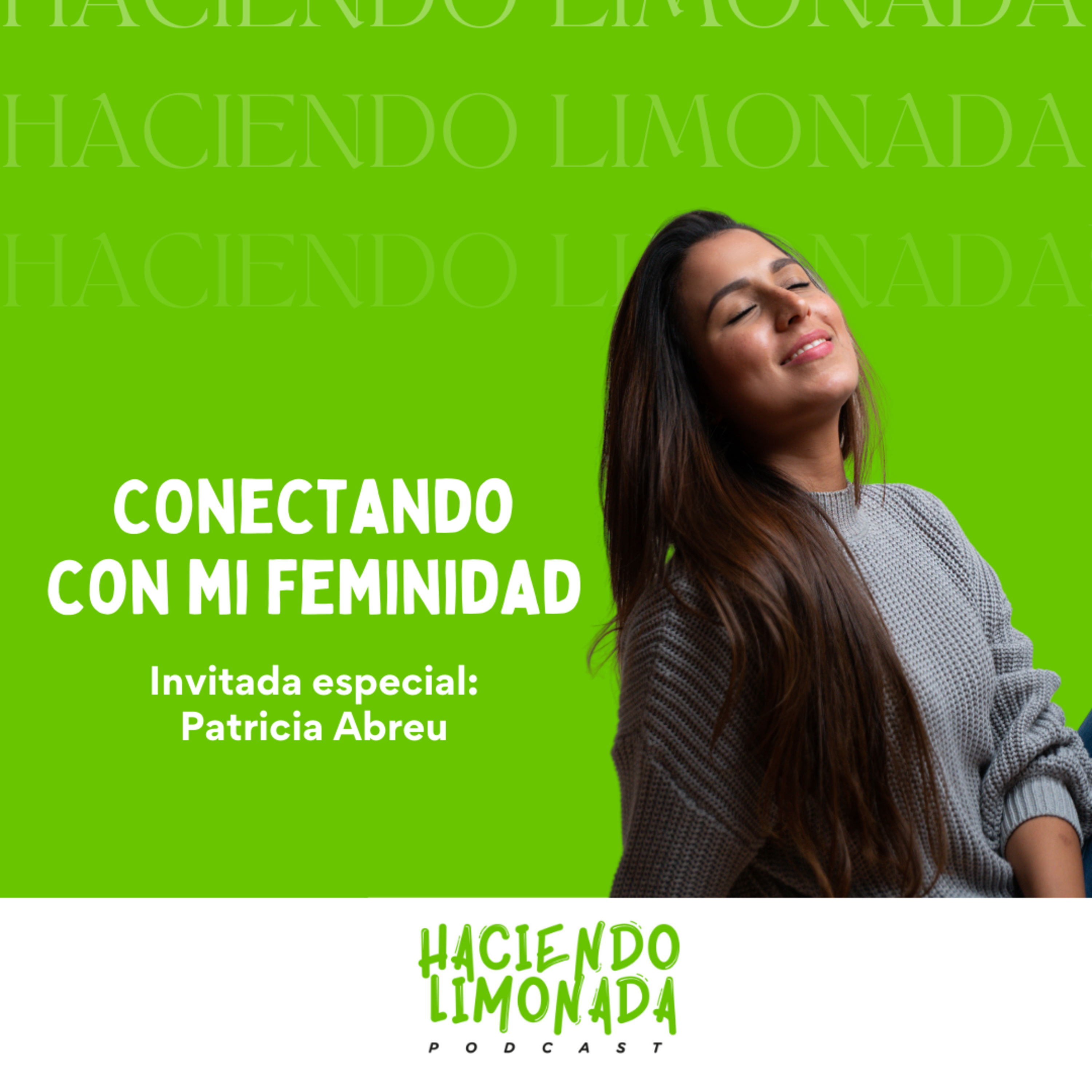 Haciendo Limonada Podcast