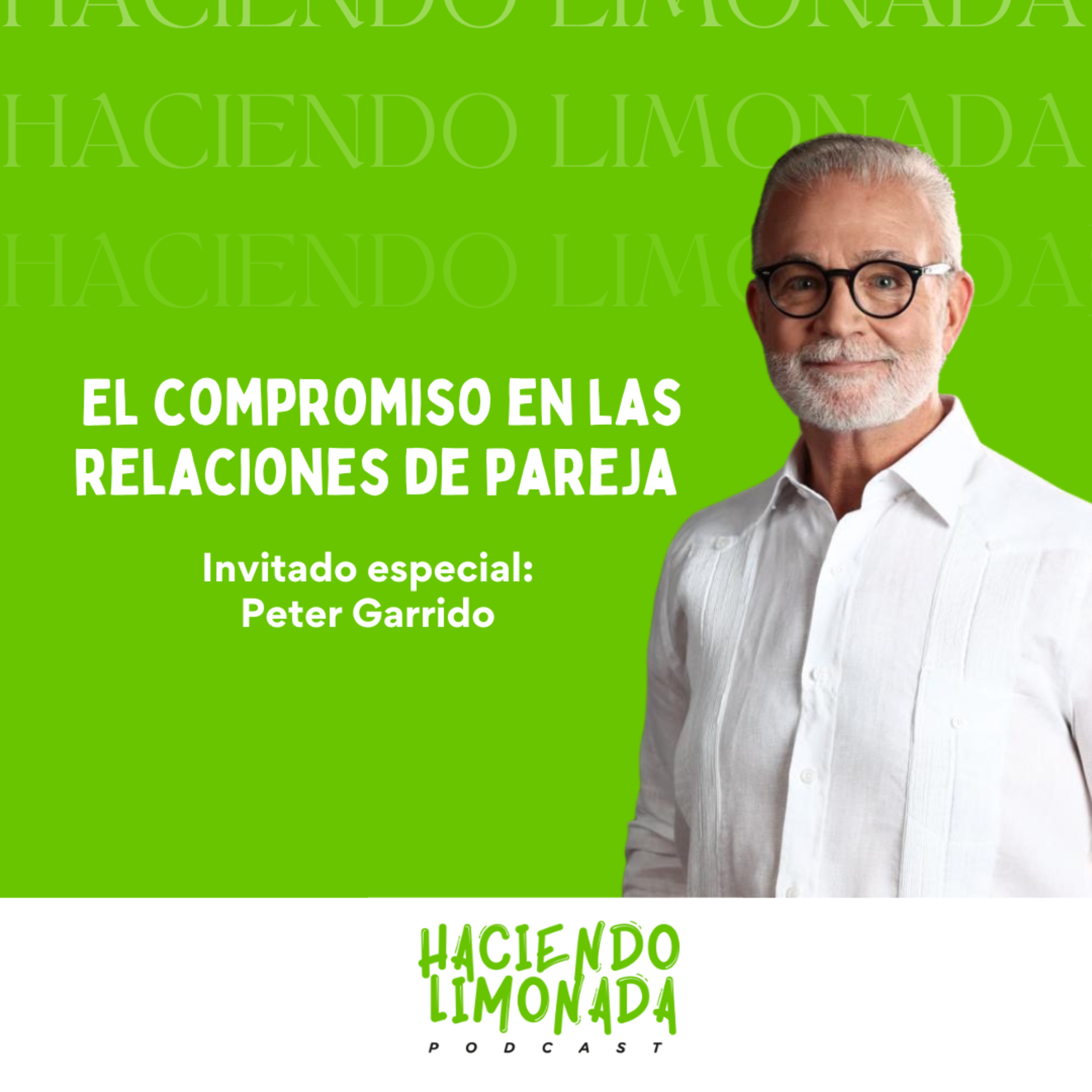 Haciendo Limonada Podcast