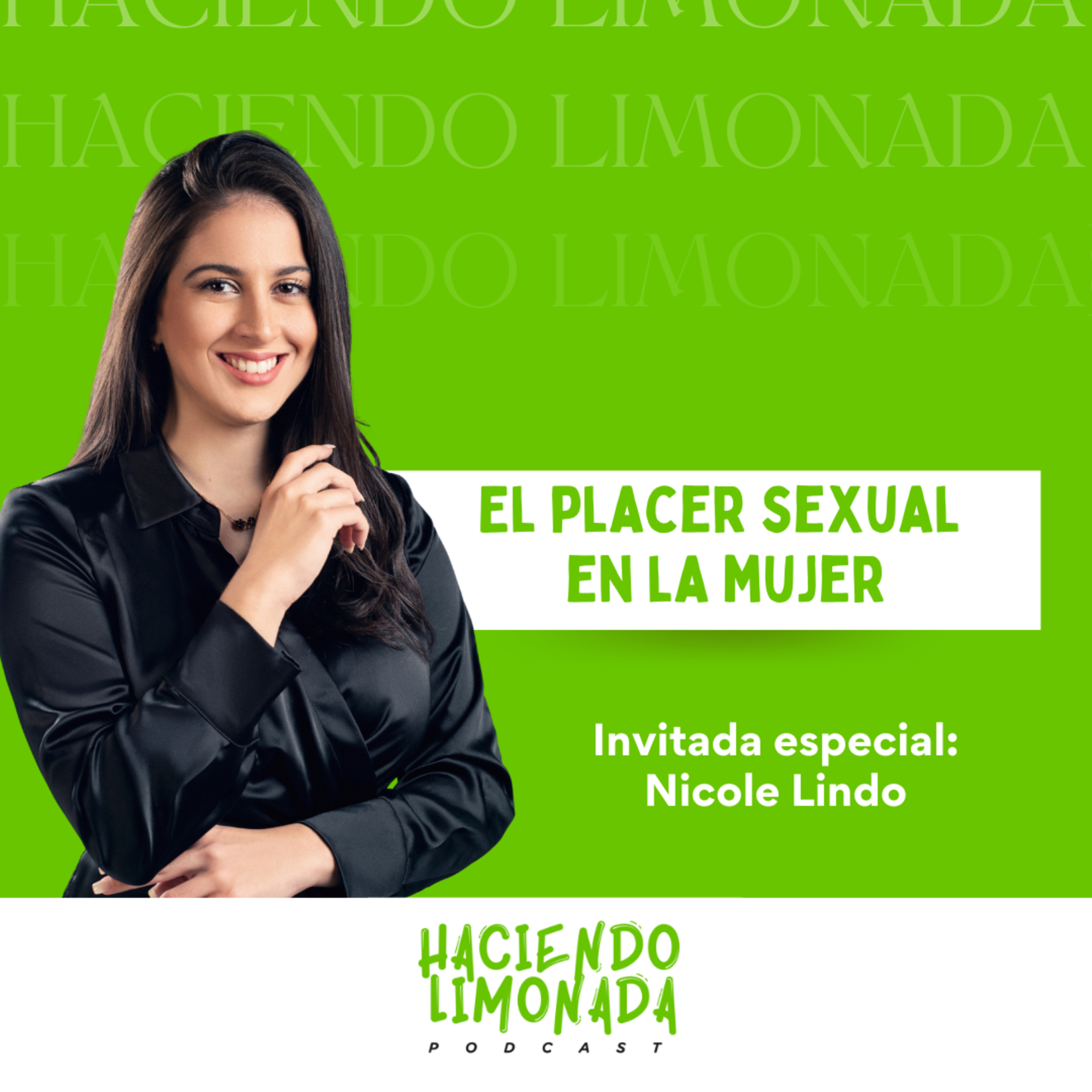 Haciendo Limonada Podcast