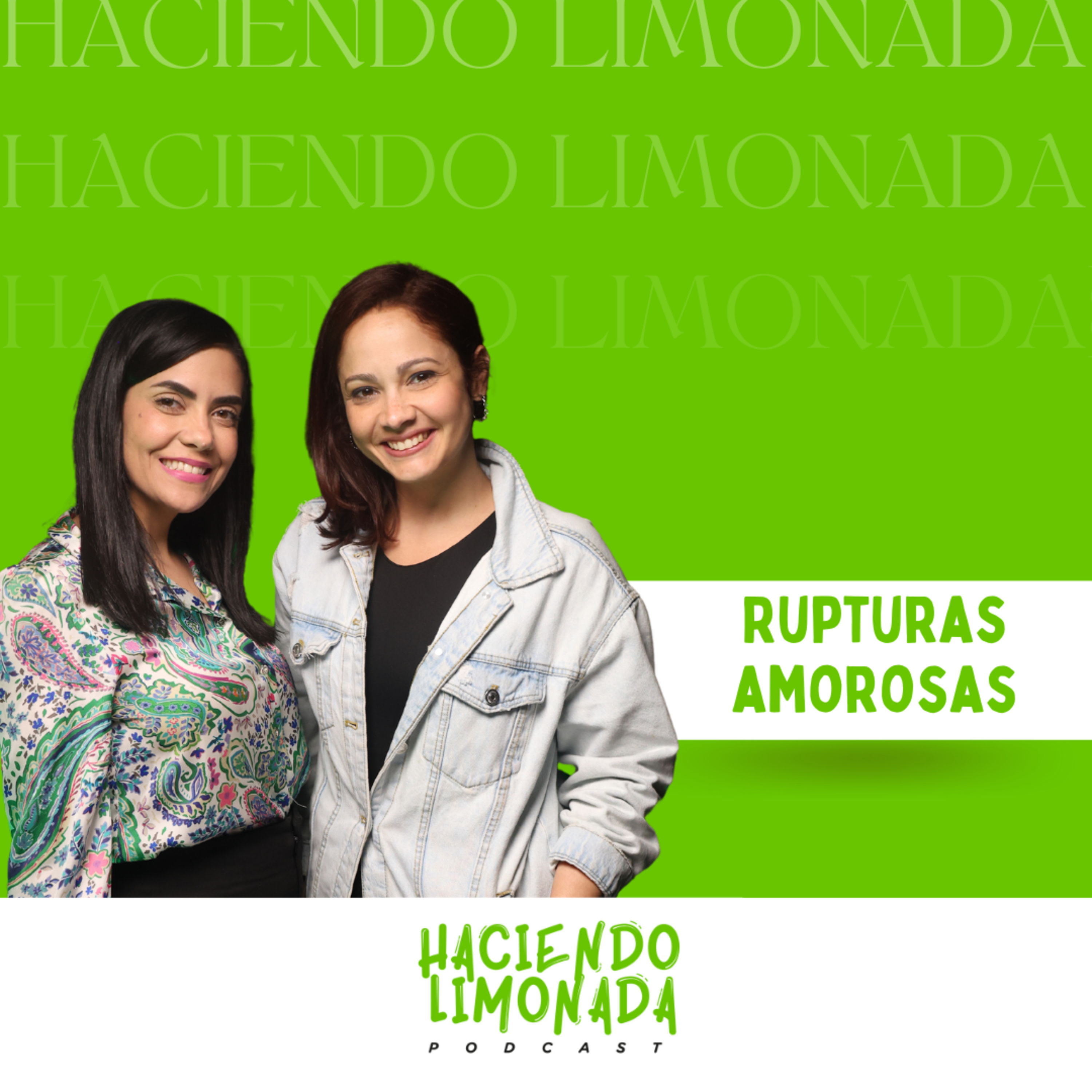 Haciendo Limonada Podcast