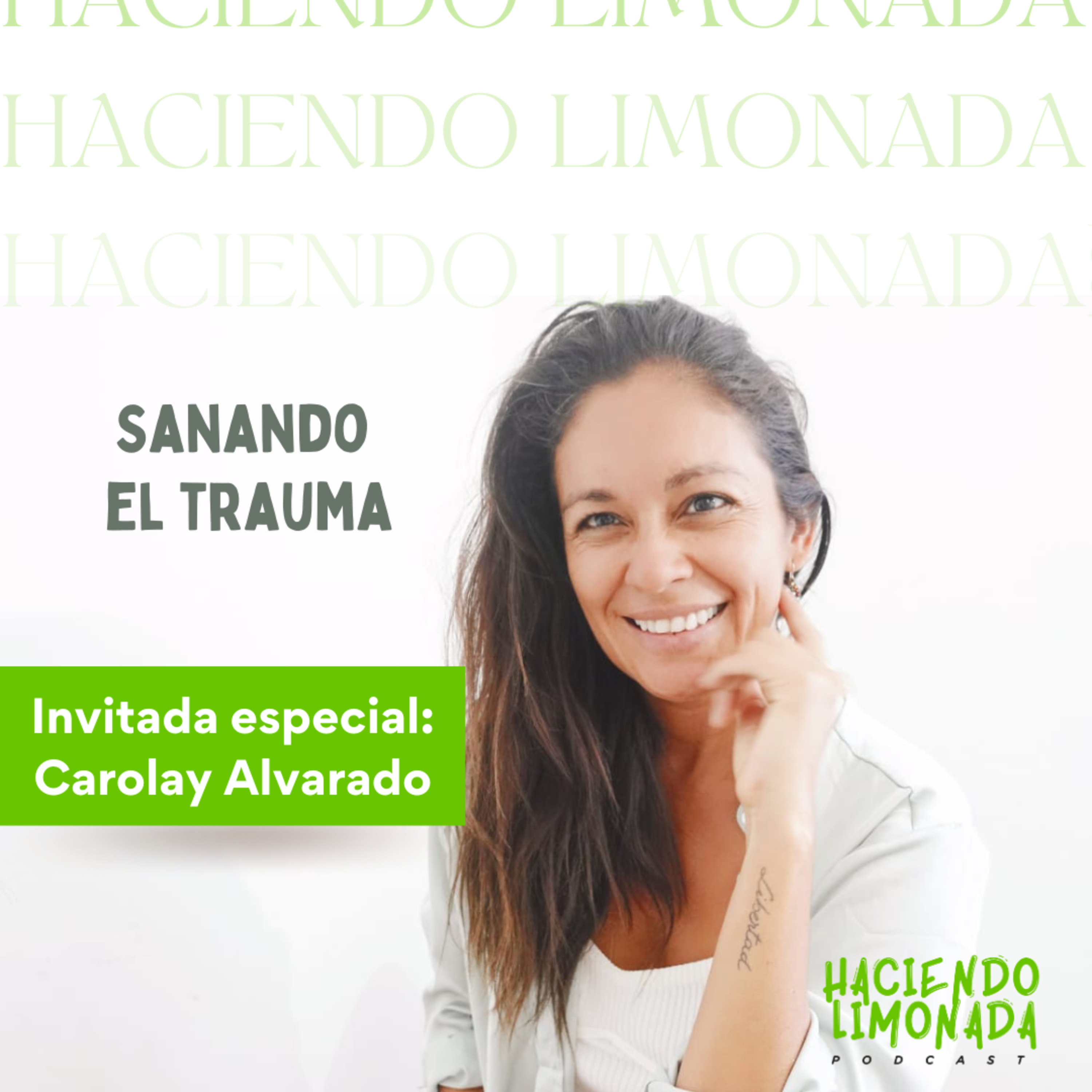 Haciendo Limonada Podcast