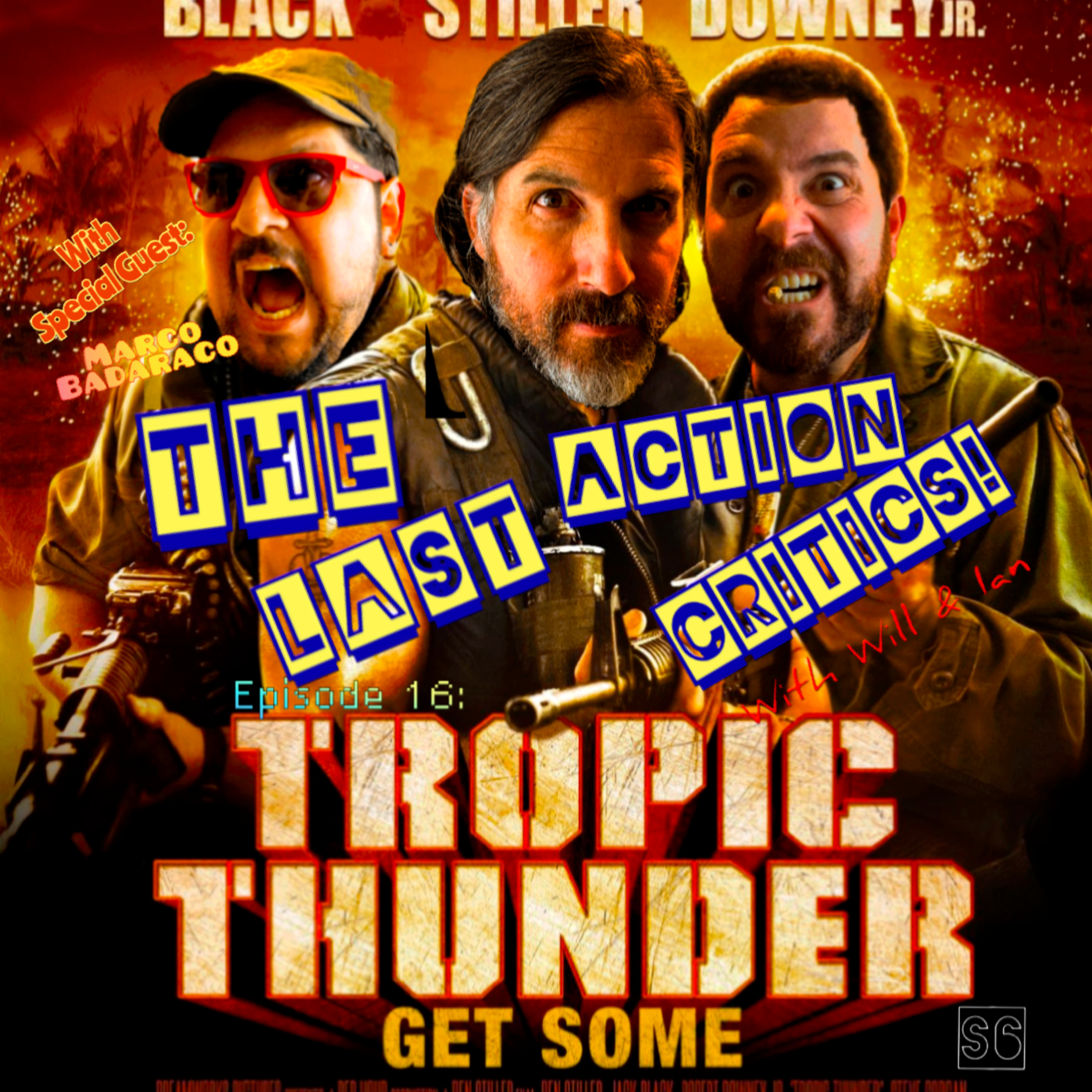 Episode 16-[S6]- Tropic Thunder (2008) episode artwork