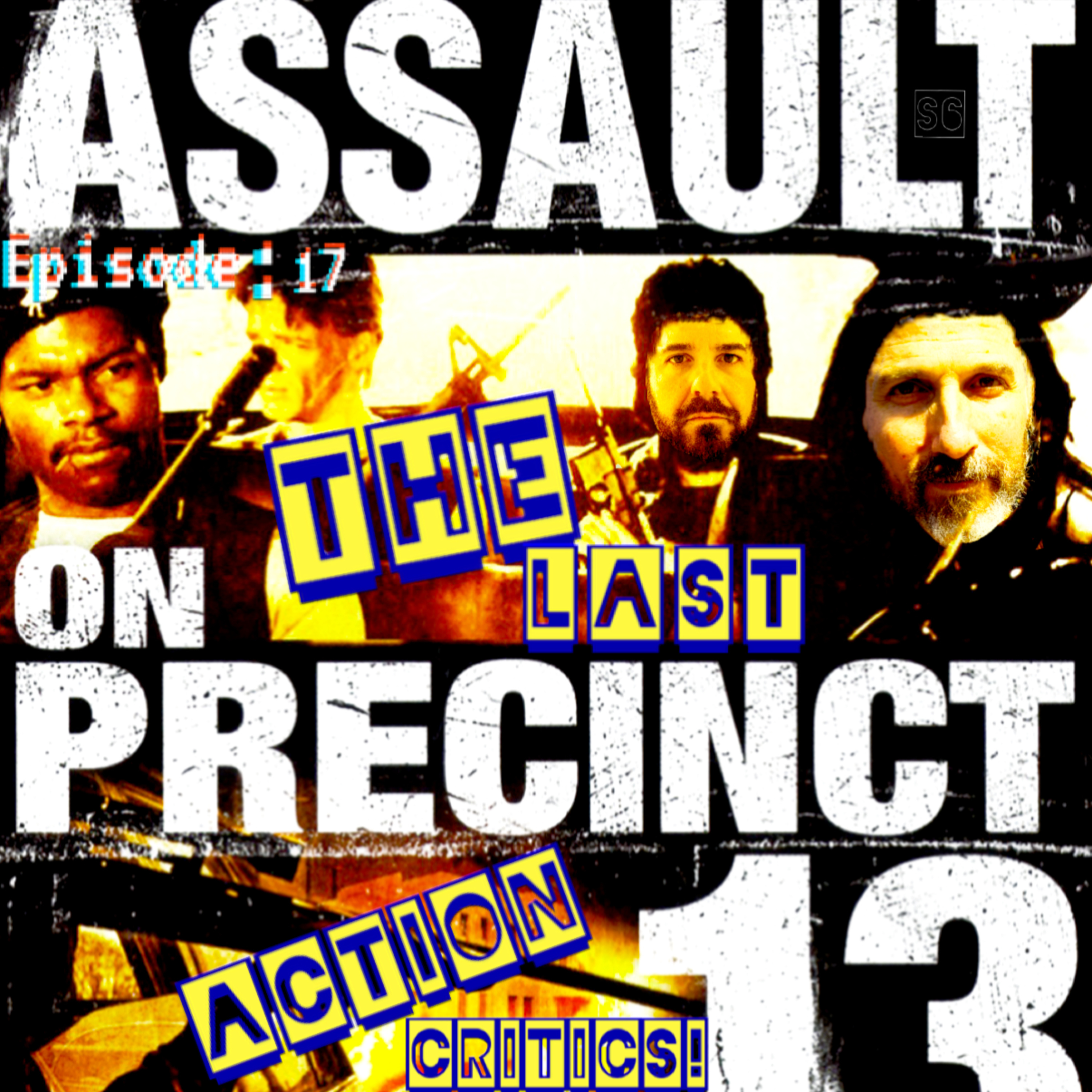 Episode 17-[S6]- Assault on Precinct 13 (1976) episode artwork