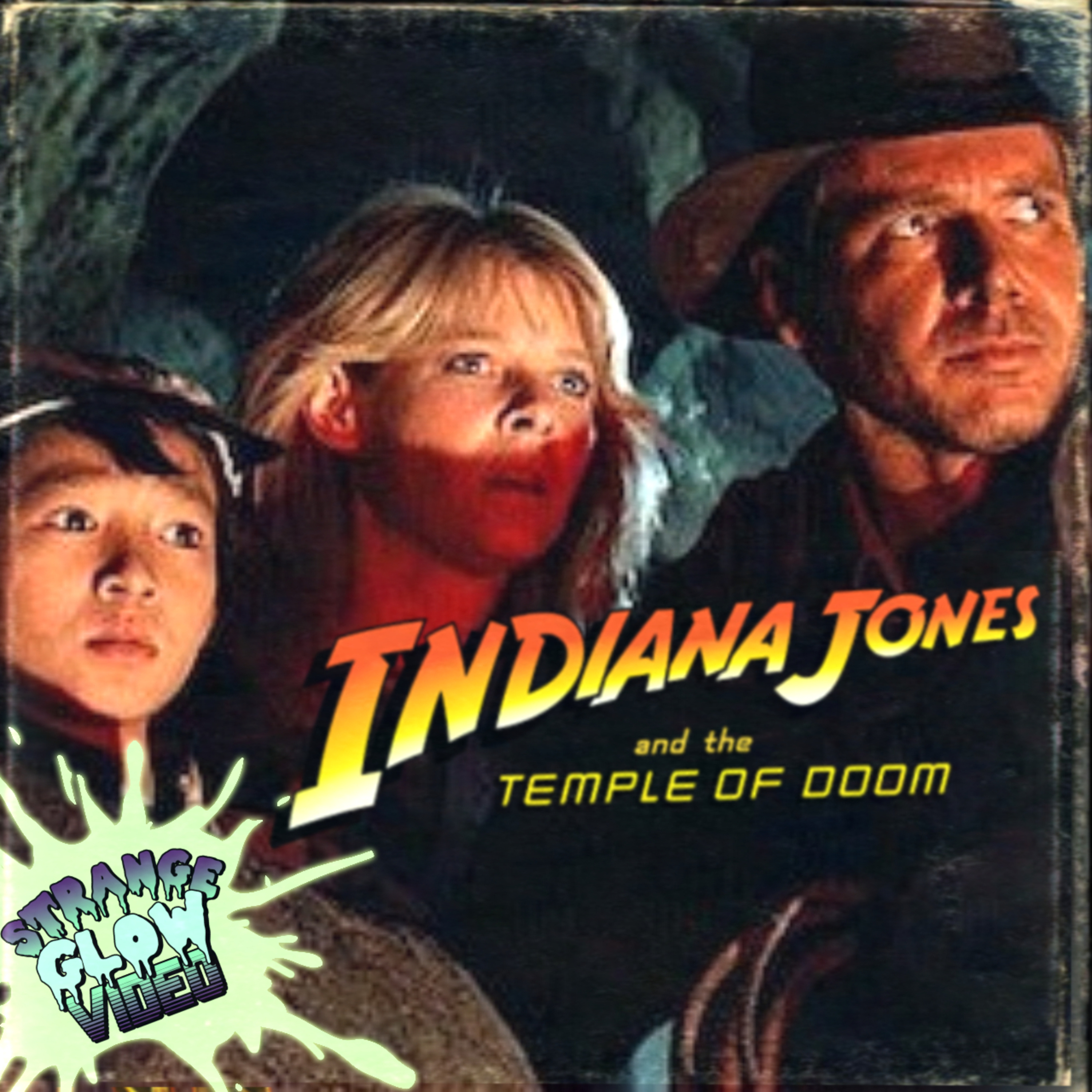 Temple of Doom is the BEST Indiana Jones Movie episode artwork