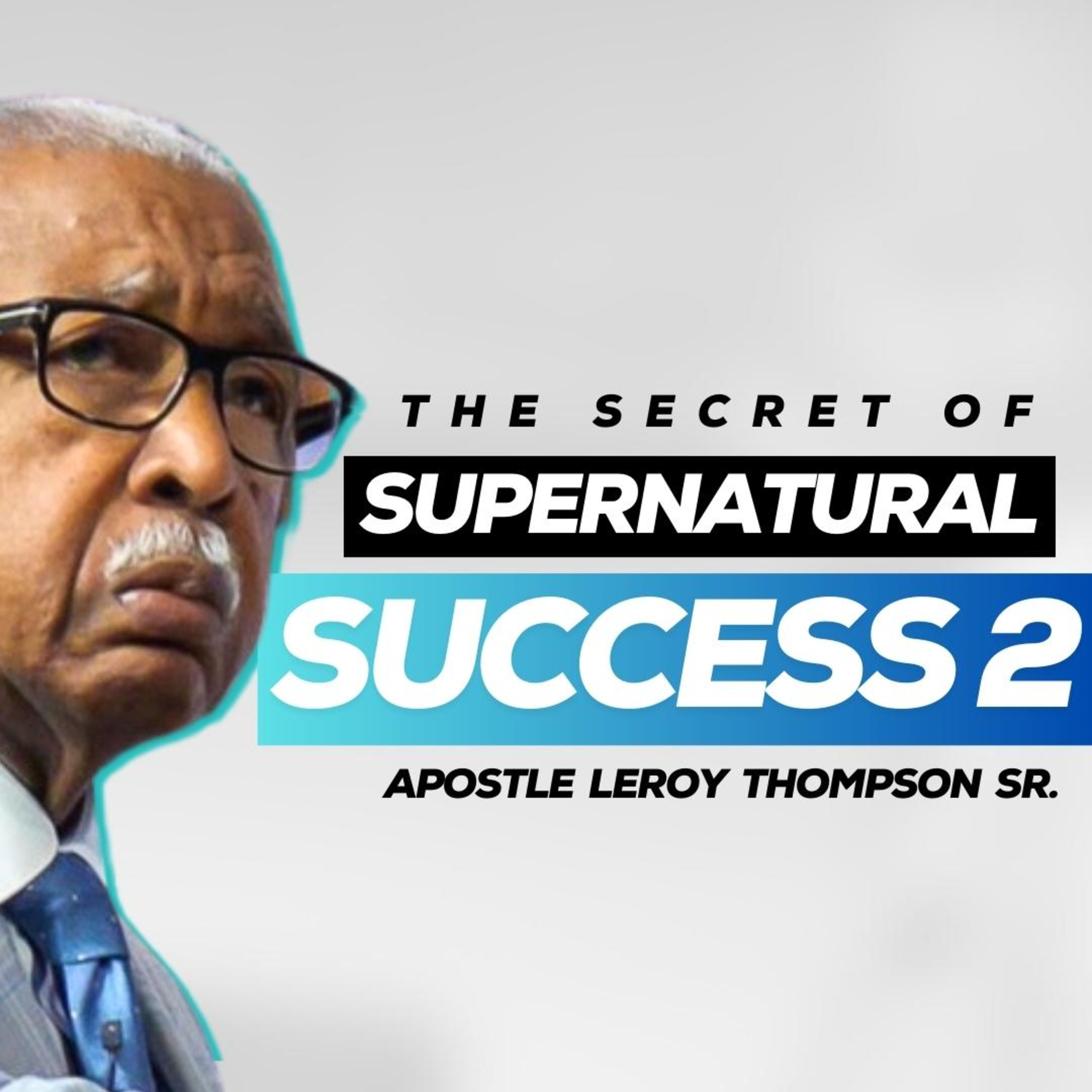 The Leroy Thompson Podcast